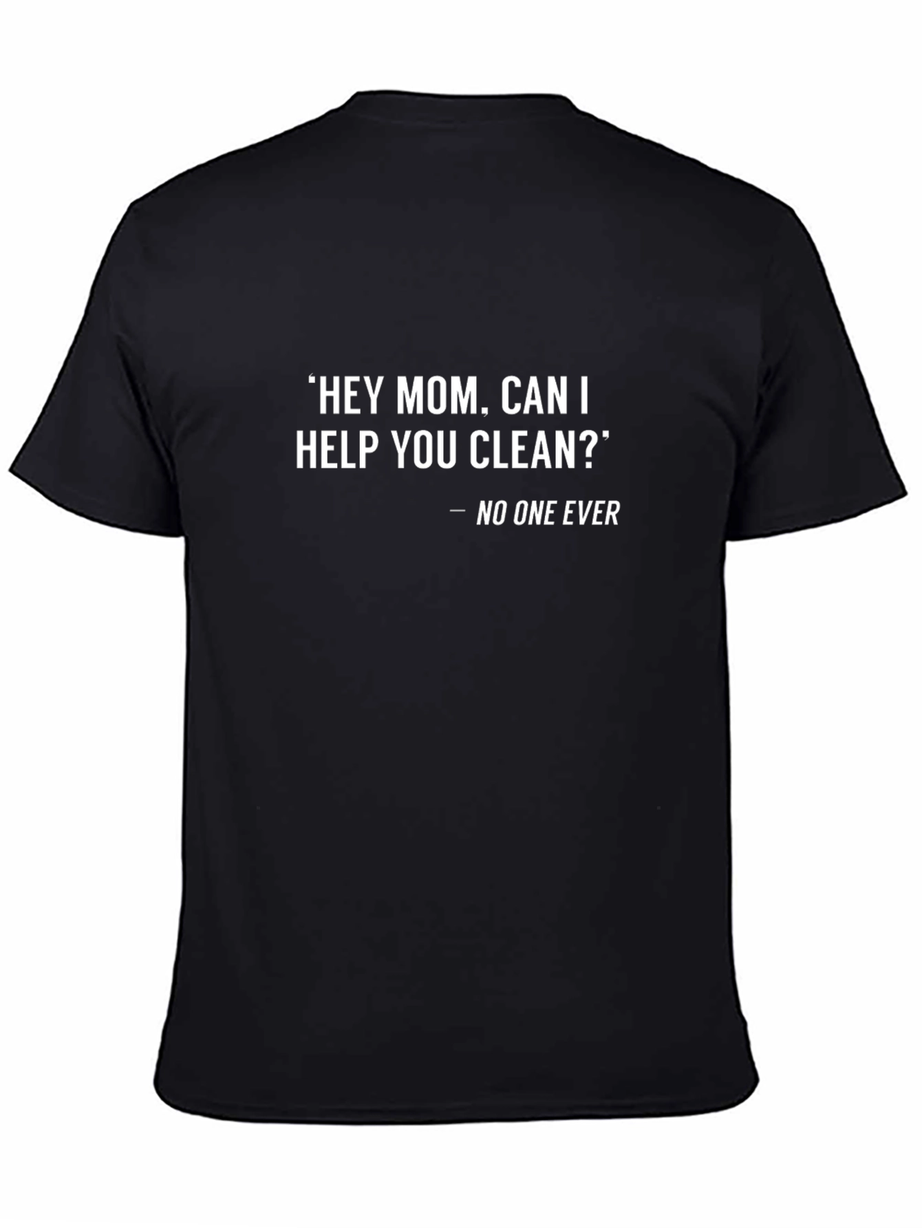 Funny Hey Mom... Graphic T-Shirt