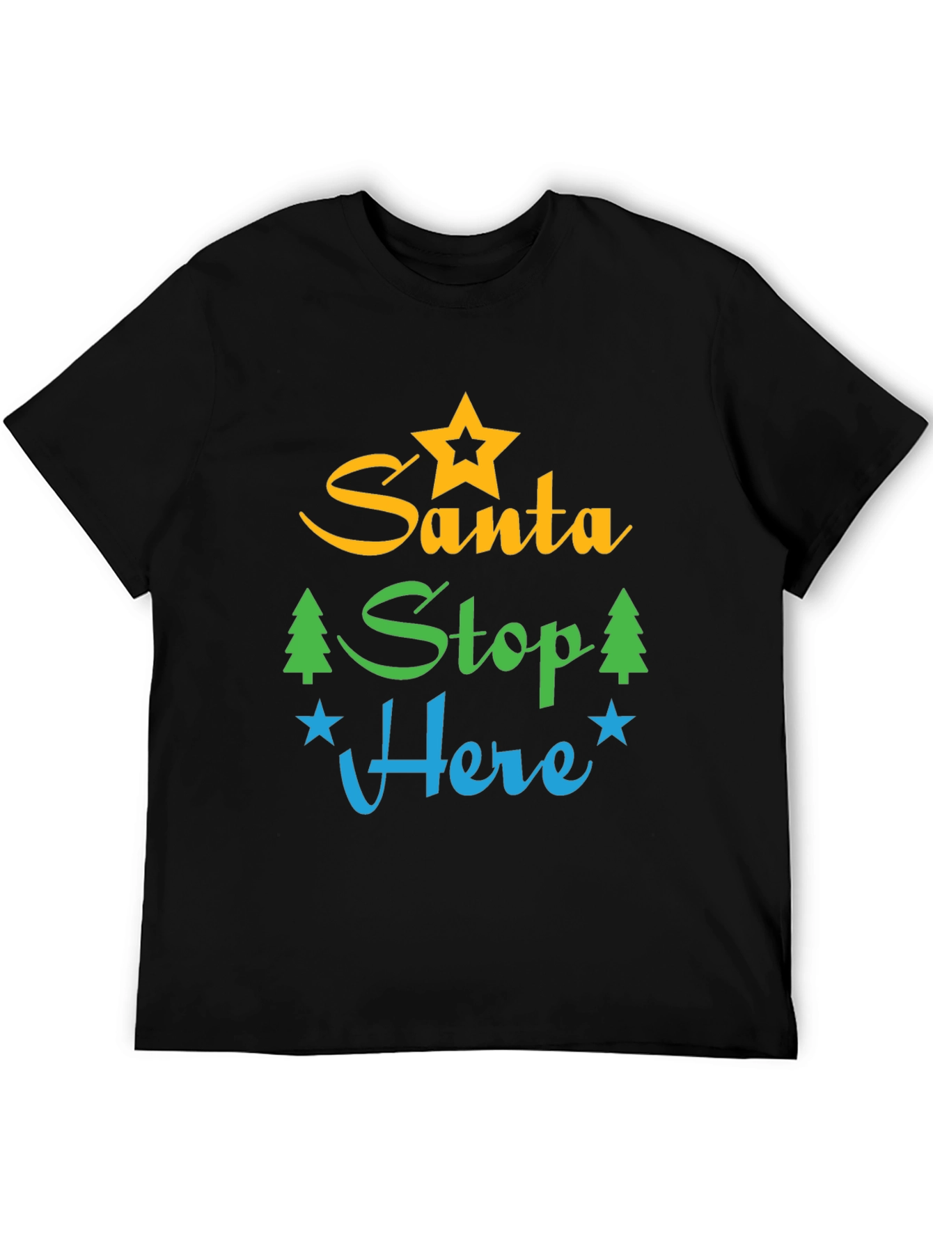 Santa Stop Here Graphic Tee - Festive Holiday Apparel