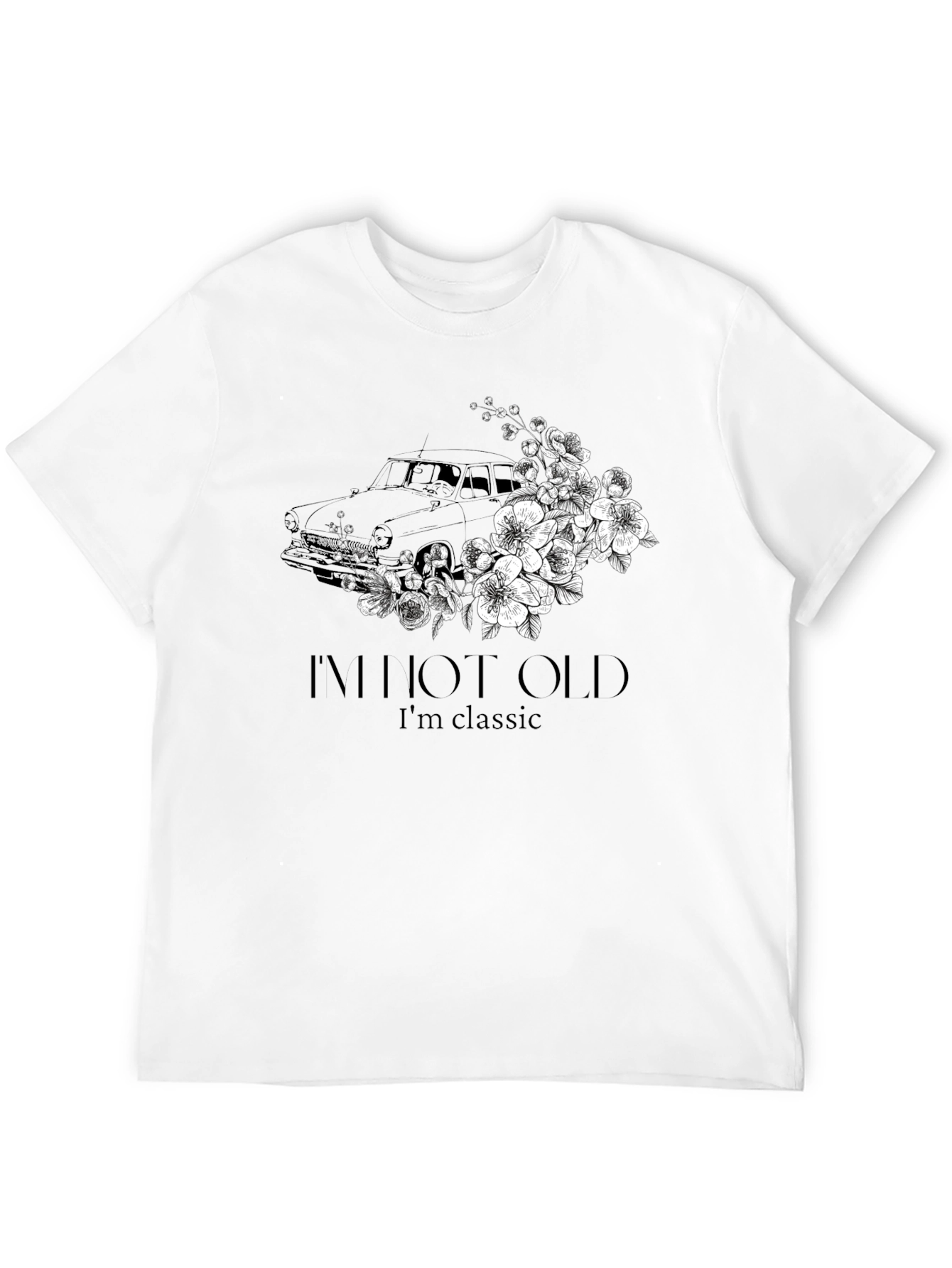 Im Not Old Im Classic T-Shirt