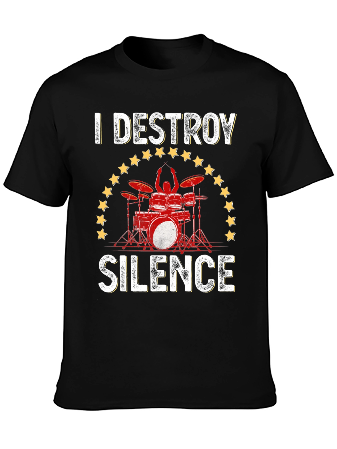 I Destroy Silence Drummer T-Shirt