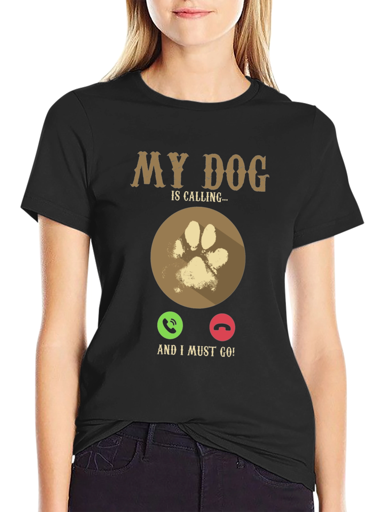 My Dog Is Calling T-Shirt