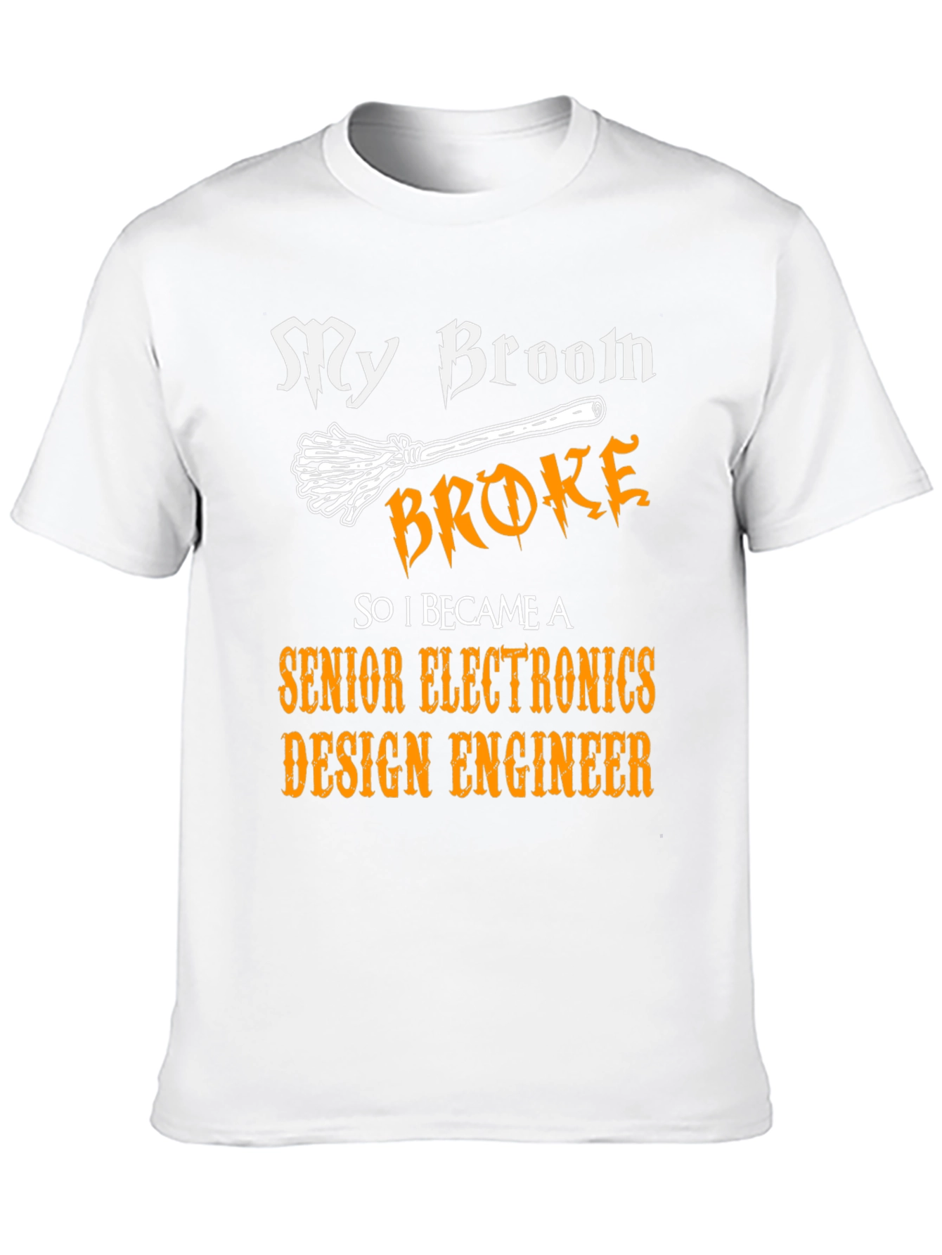 Senior Electronics Design Engineer T-Shirt