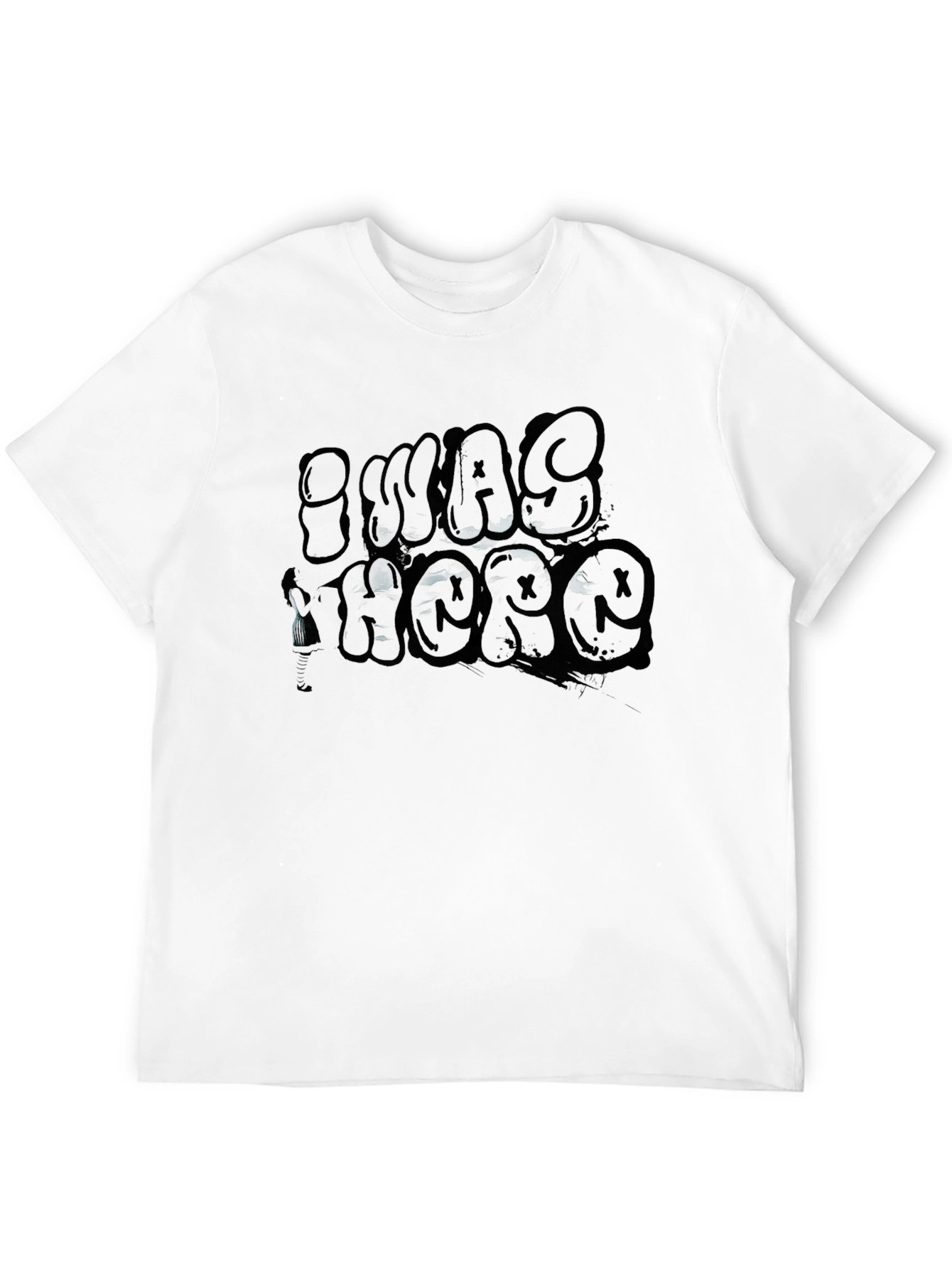 I Was There Graphic Tee