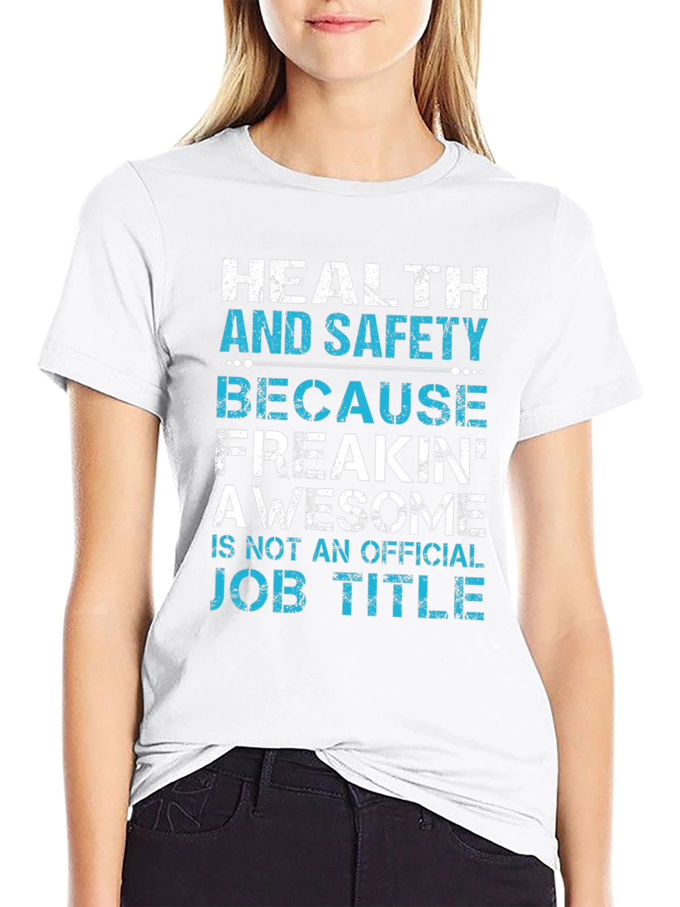 Health and Safety Awesome Job Title T-Shirt