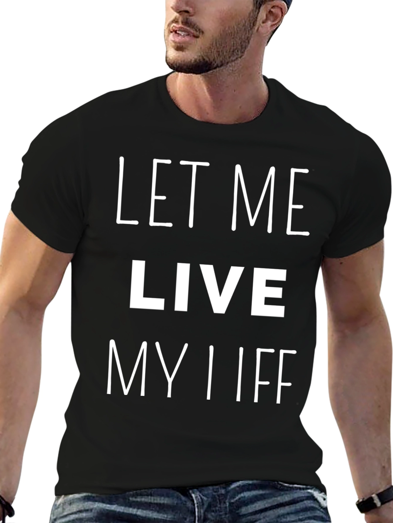 Let Me Live My Life Graphic Tee - Black