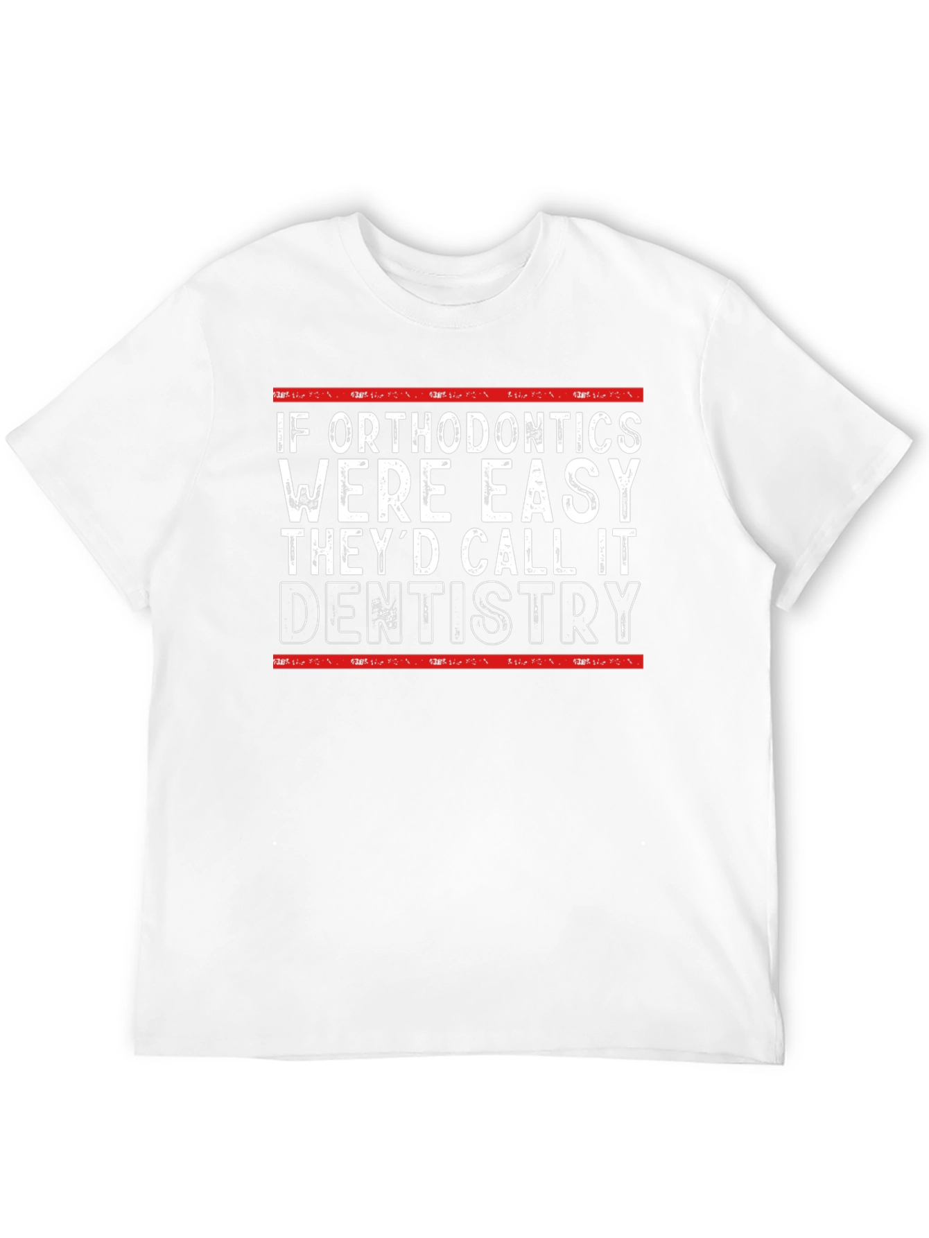 Orthodontics vs Dentistry Funny T-Shirt