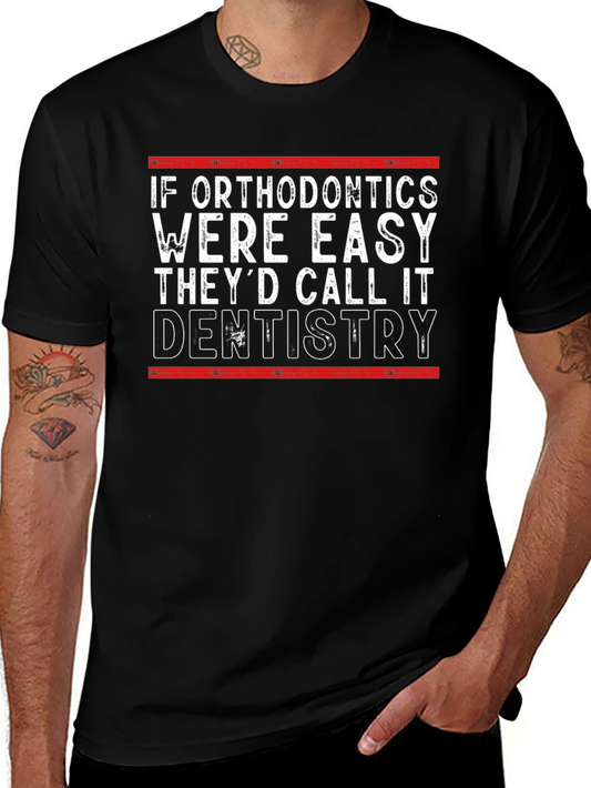 Orthodontics vs Dentistry Funny T-Shirt
