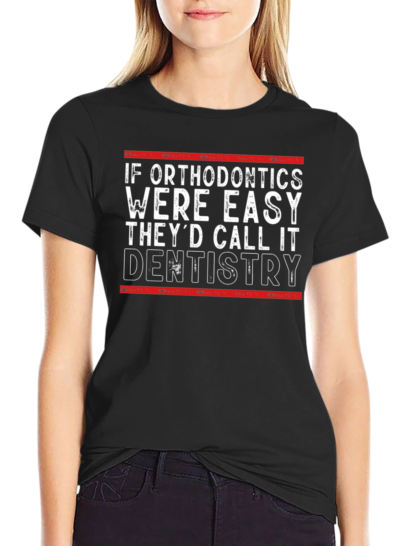 Orthodontics vs Dentistry Funny T-Shirt