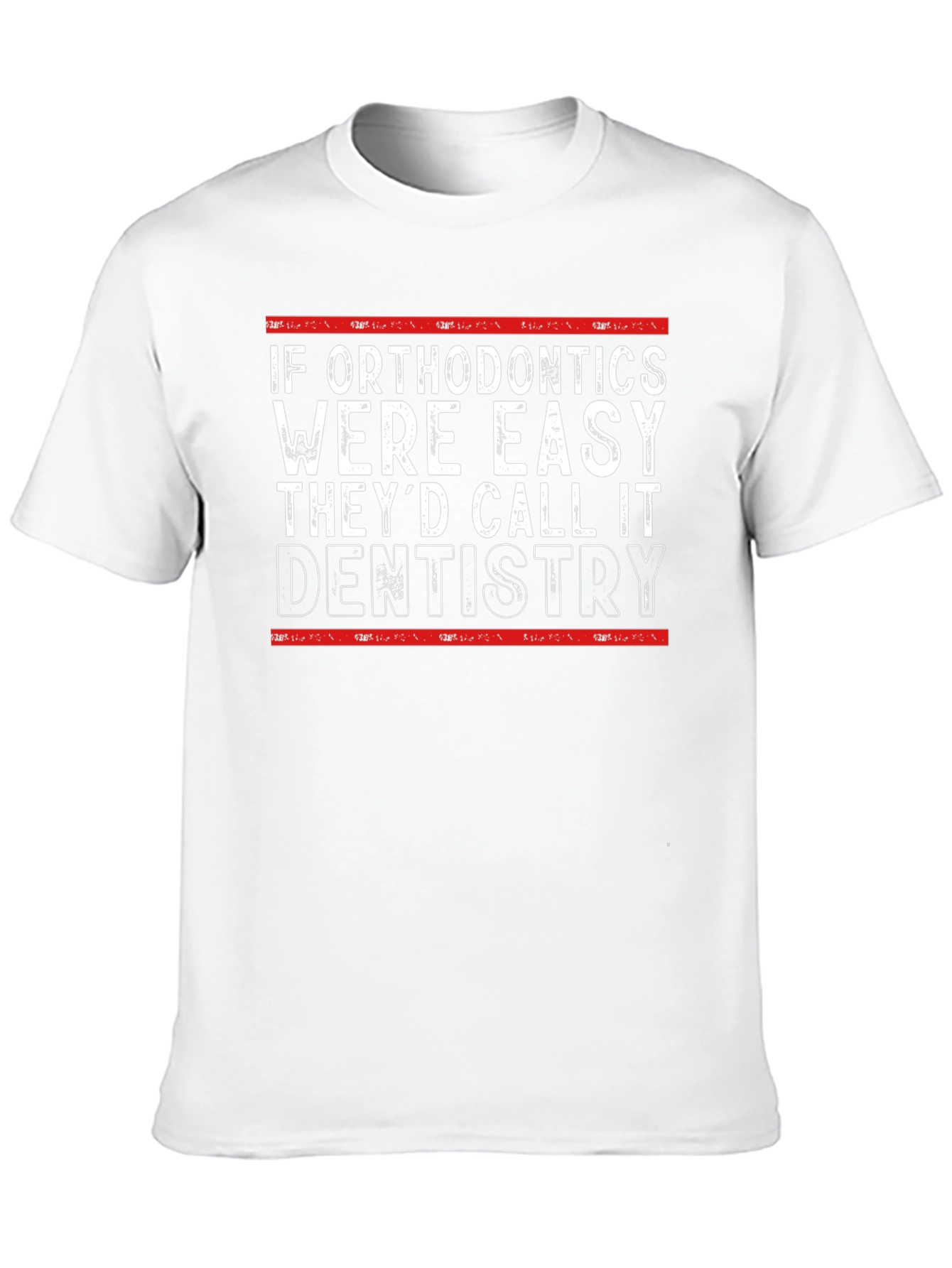 Orthodontics vs Dentistry Funny T-Shirt