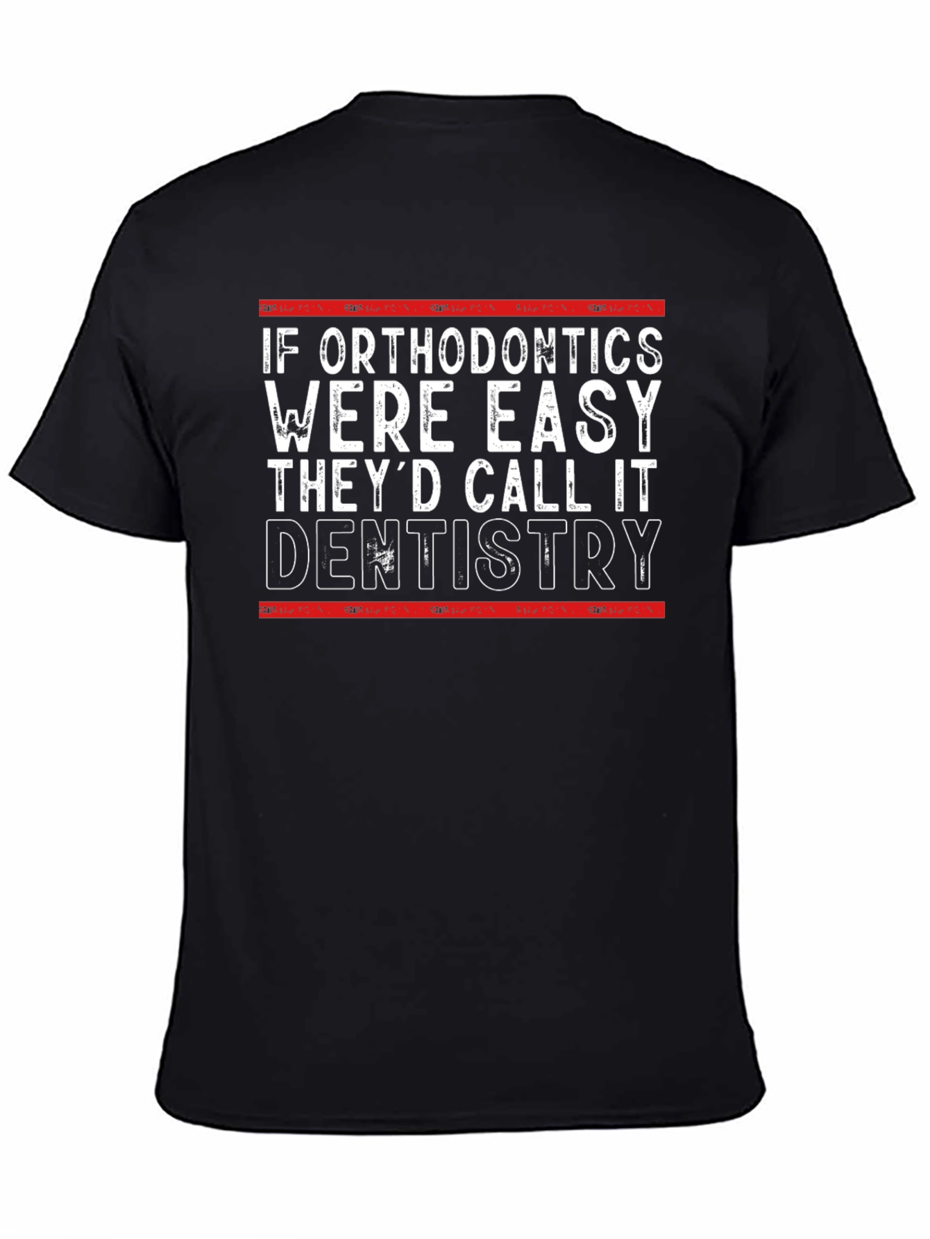 Orthodontics vs Dentistry Funny T-Shirt