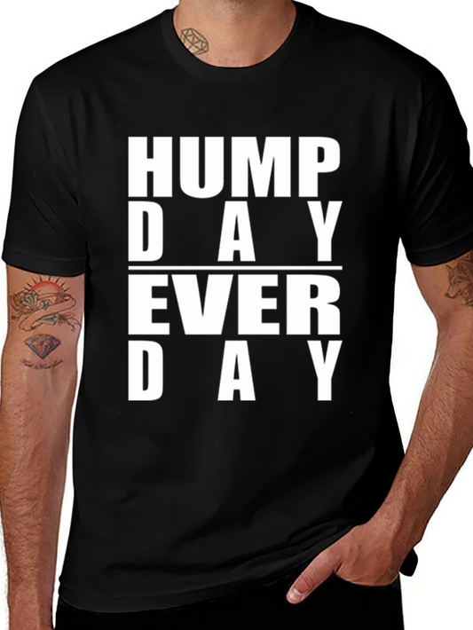 Hump Day Everyday Graphic T-Shirt