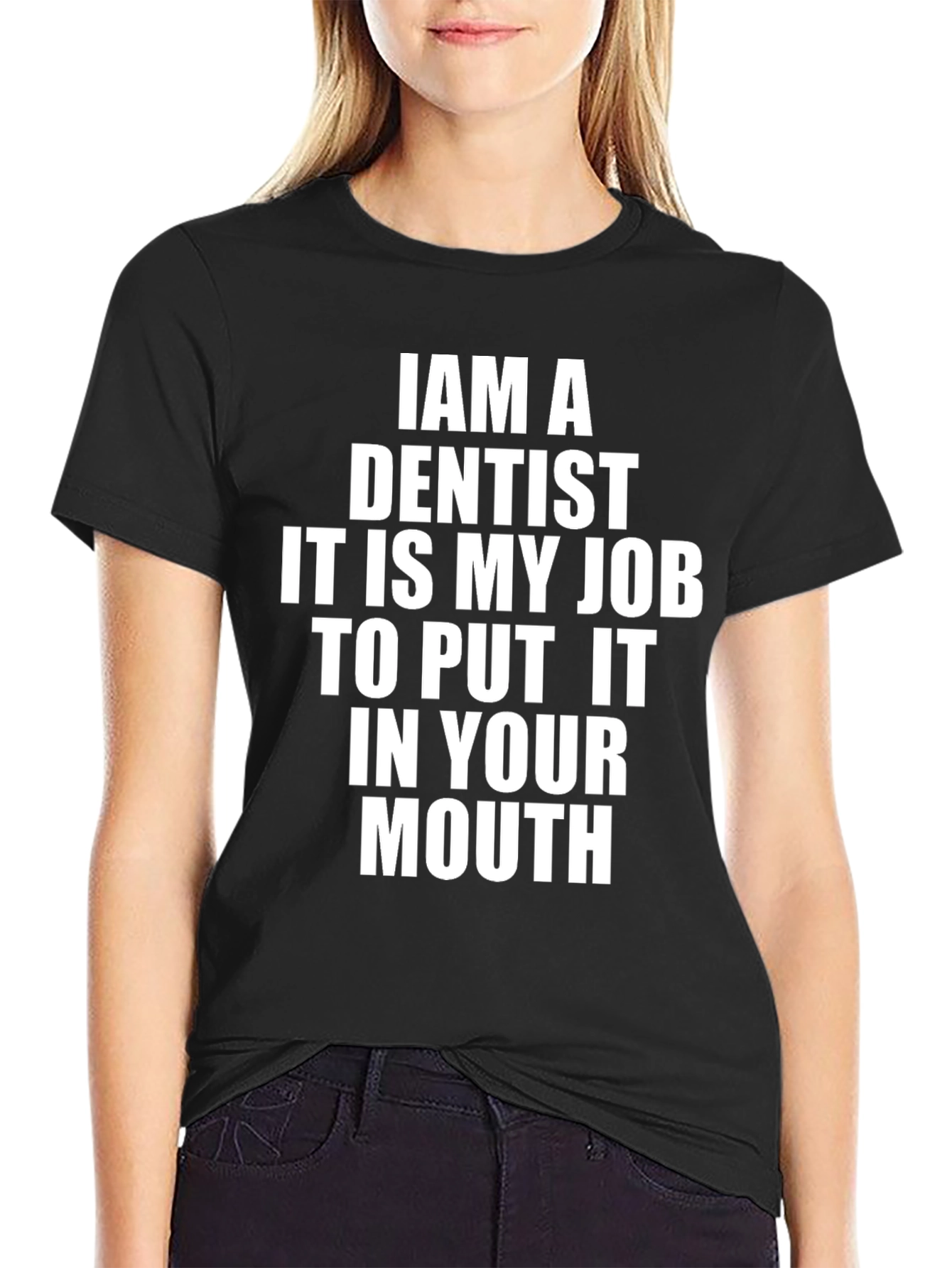Dentist Job T-Shirt Funny Graphic Tee
