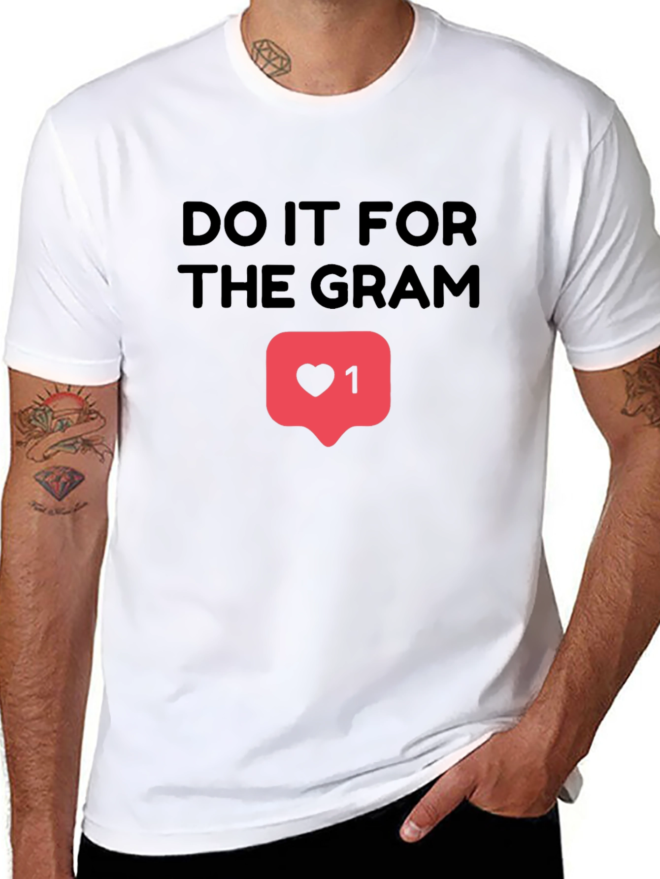 Do It For The Gram T-Shirt