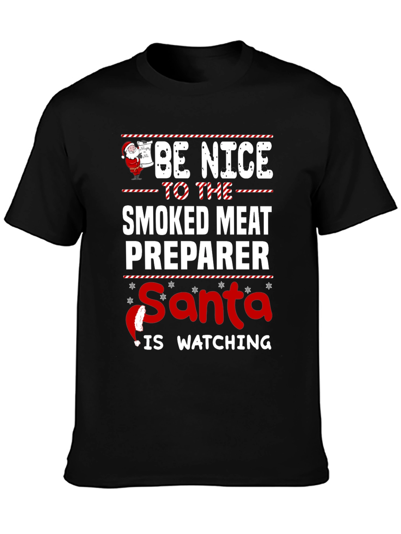 Smoked Meat Preparer Santa Watching T-Shirt
