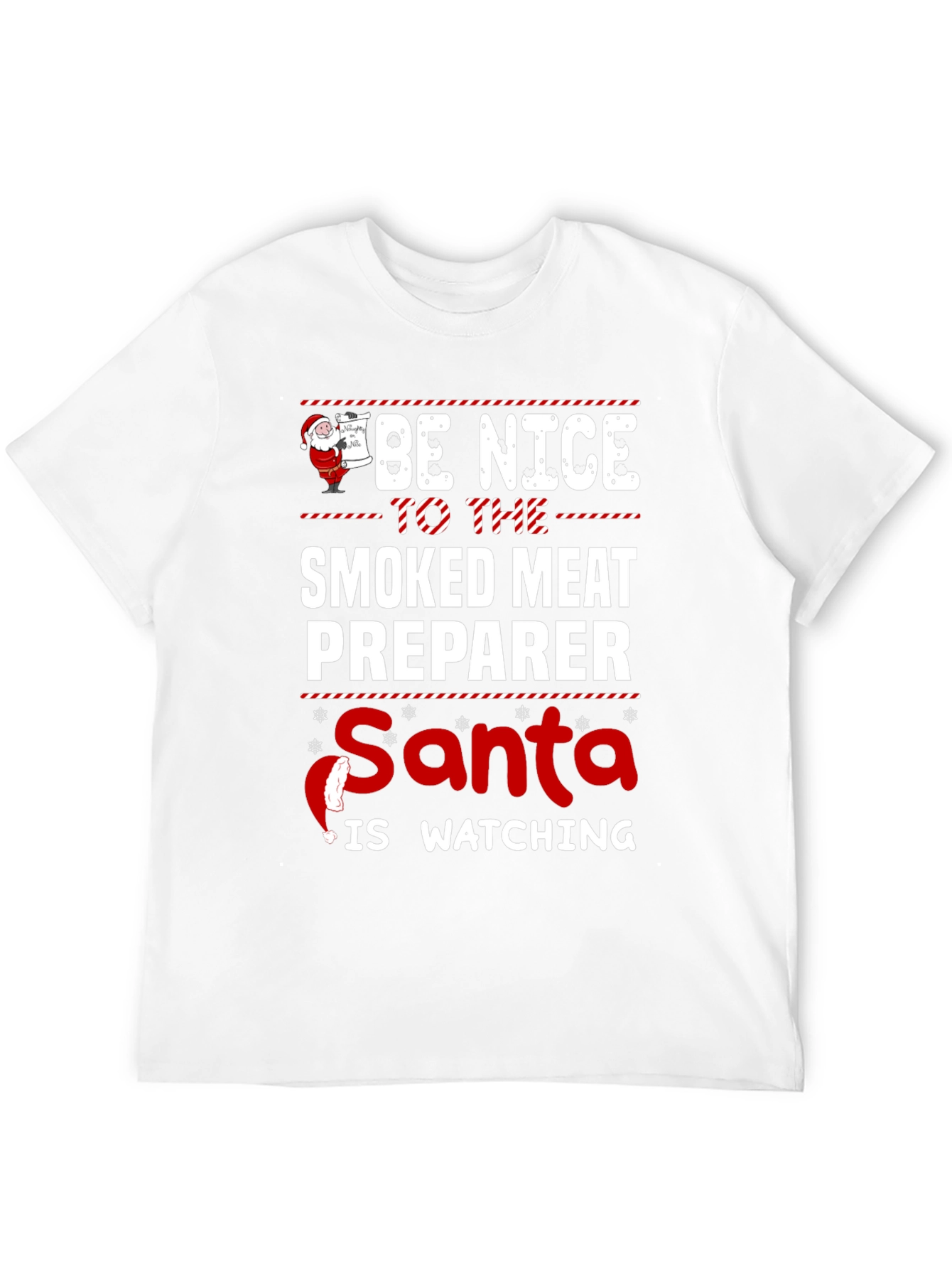 Smoked Meat Preparer Santa Watching T-Shirt