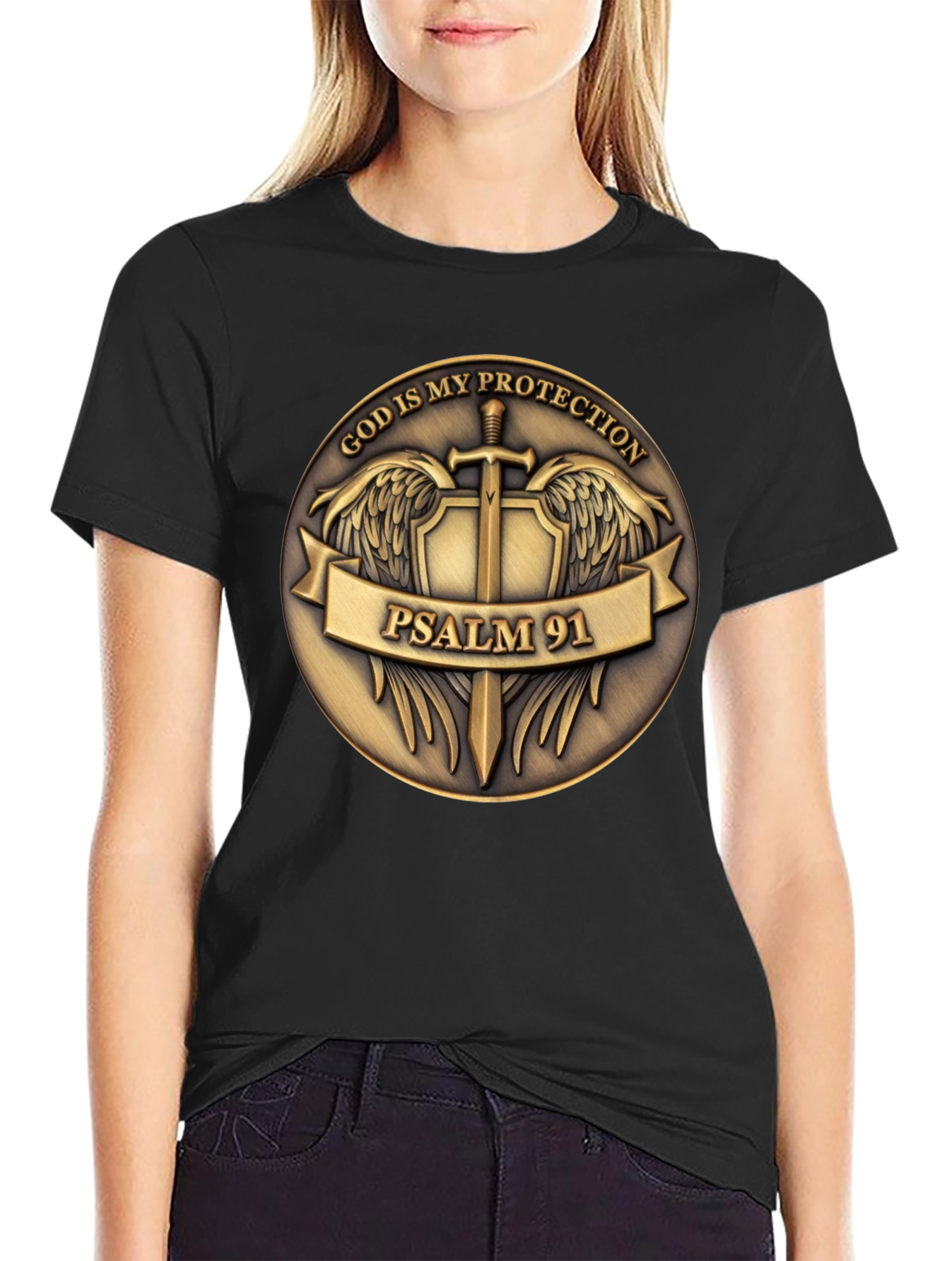 God is My Protection Psalm 91 T-Shirt