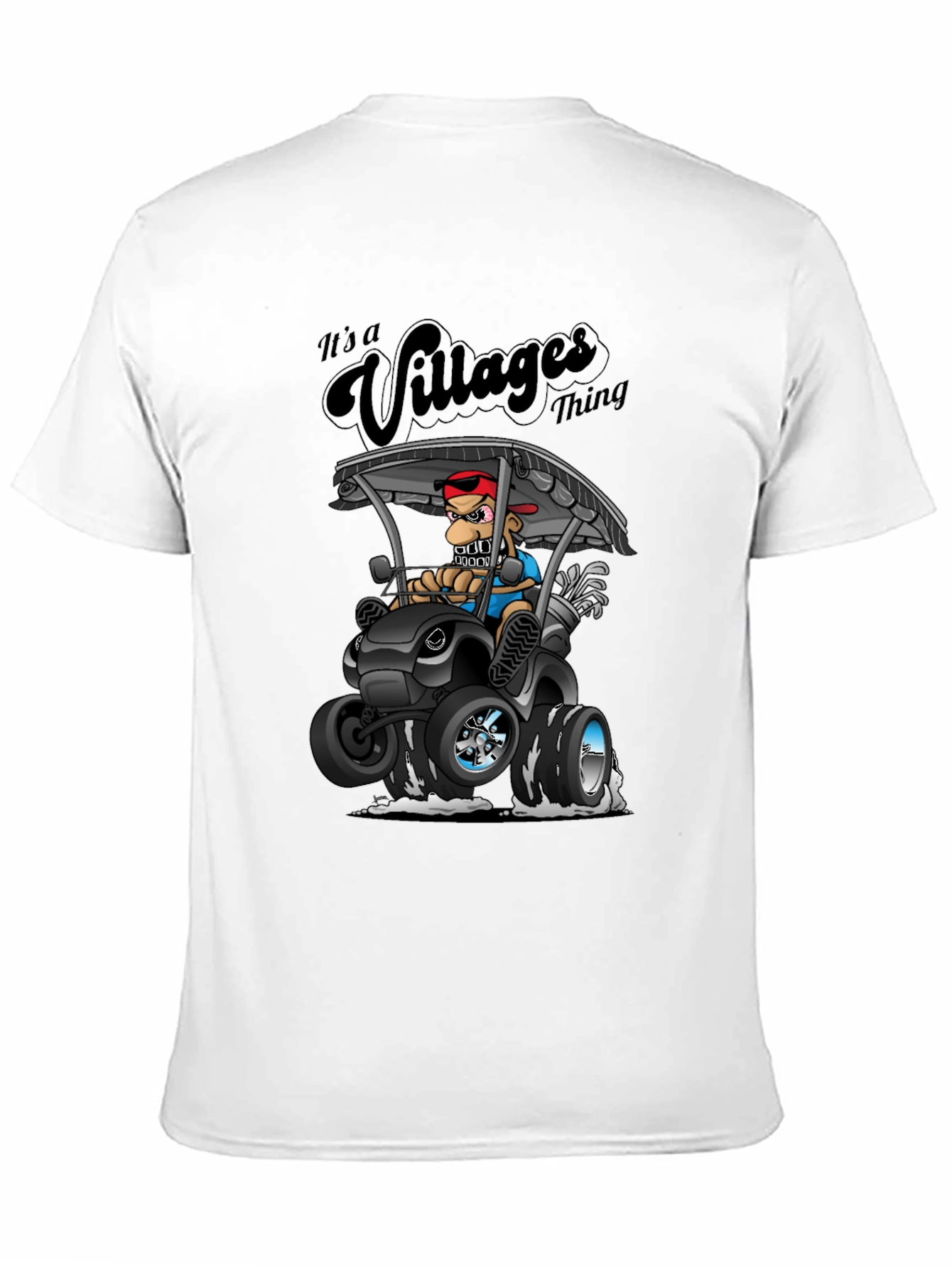 Its a Villages Thing T-Shirt - Golf Cart Design