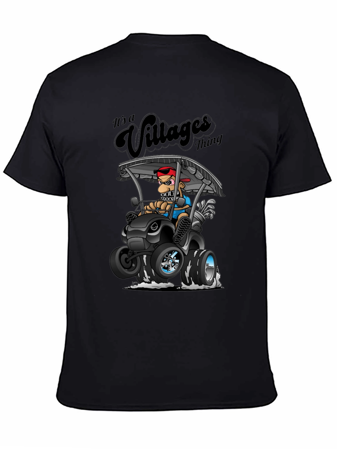 Its a Villages Thing T-Shirt - Golf Cart Design
