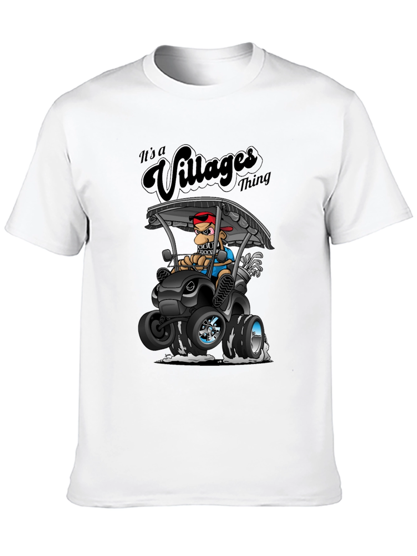 Its a Villages Thing T-Shirt - Golf Cart Design