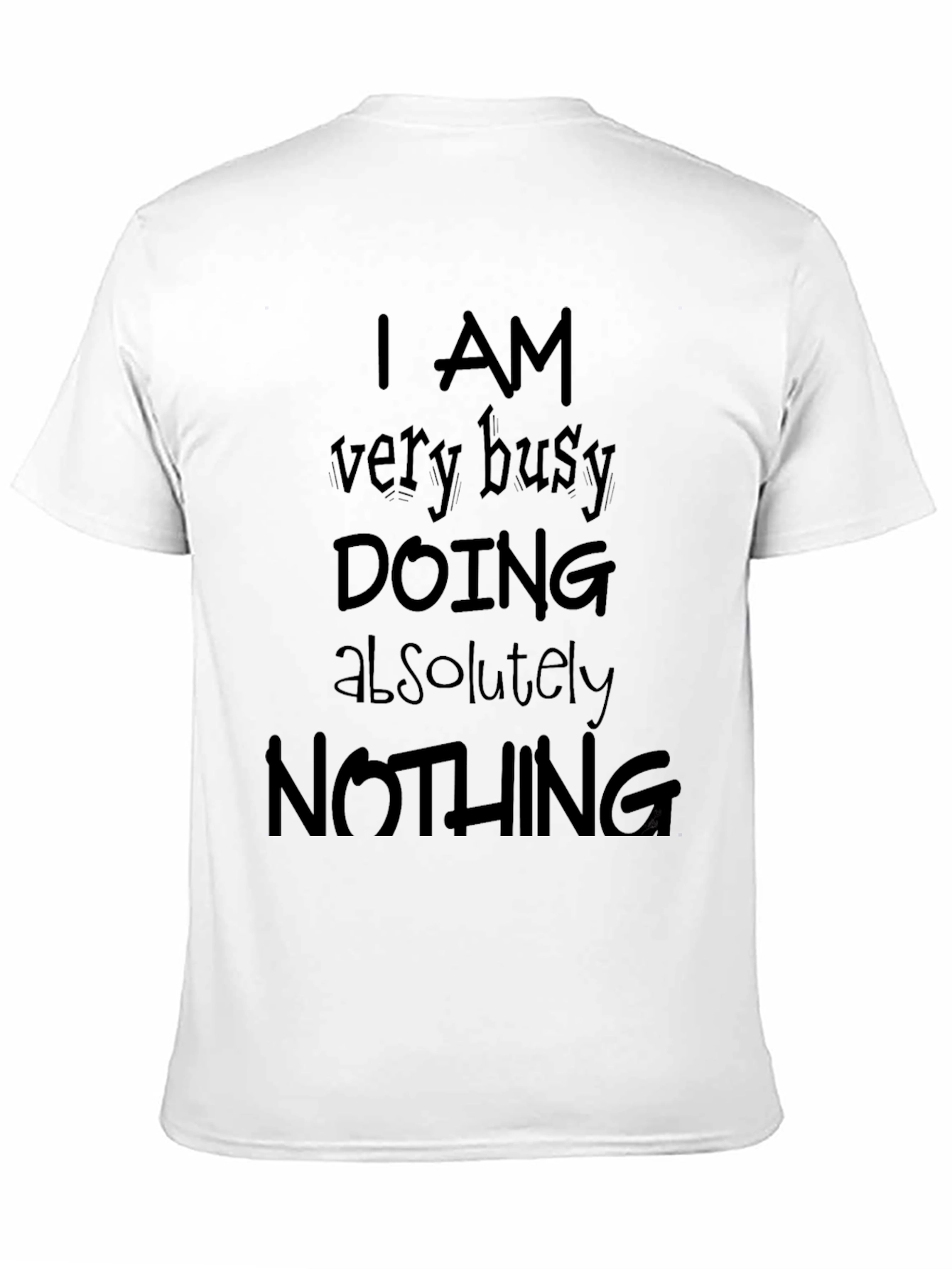 Busy Doing Nothing Black T-Shirt - Funny Slogan Tee
