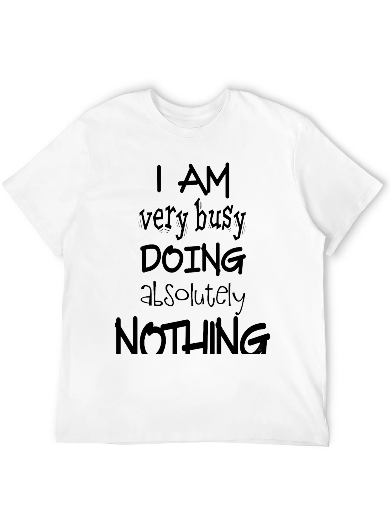 Busy Doing Nothing Black T-Shirt - Funny Slogan Tee