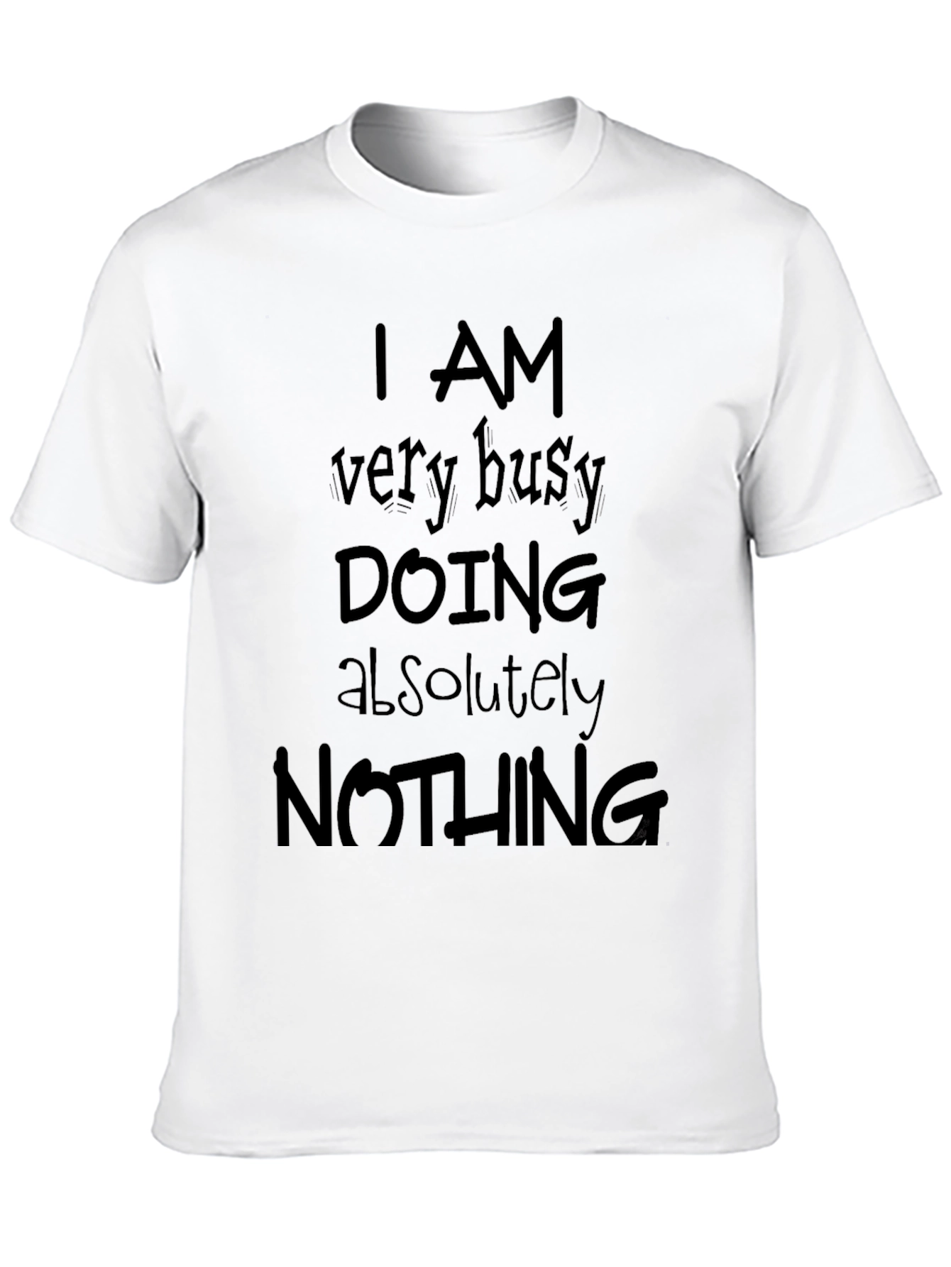 Busy Doing Nothing Black T-Shirt - Funny Slogan Tee
