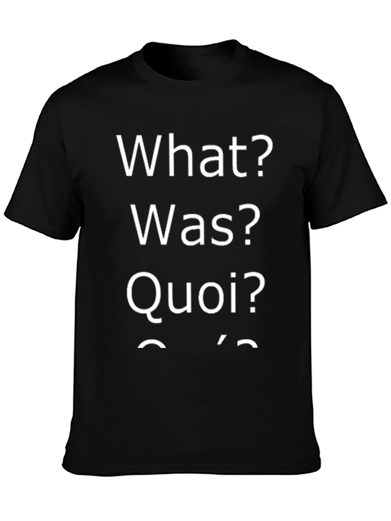 What Was Quoi T-Shirt