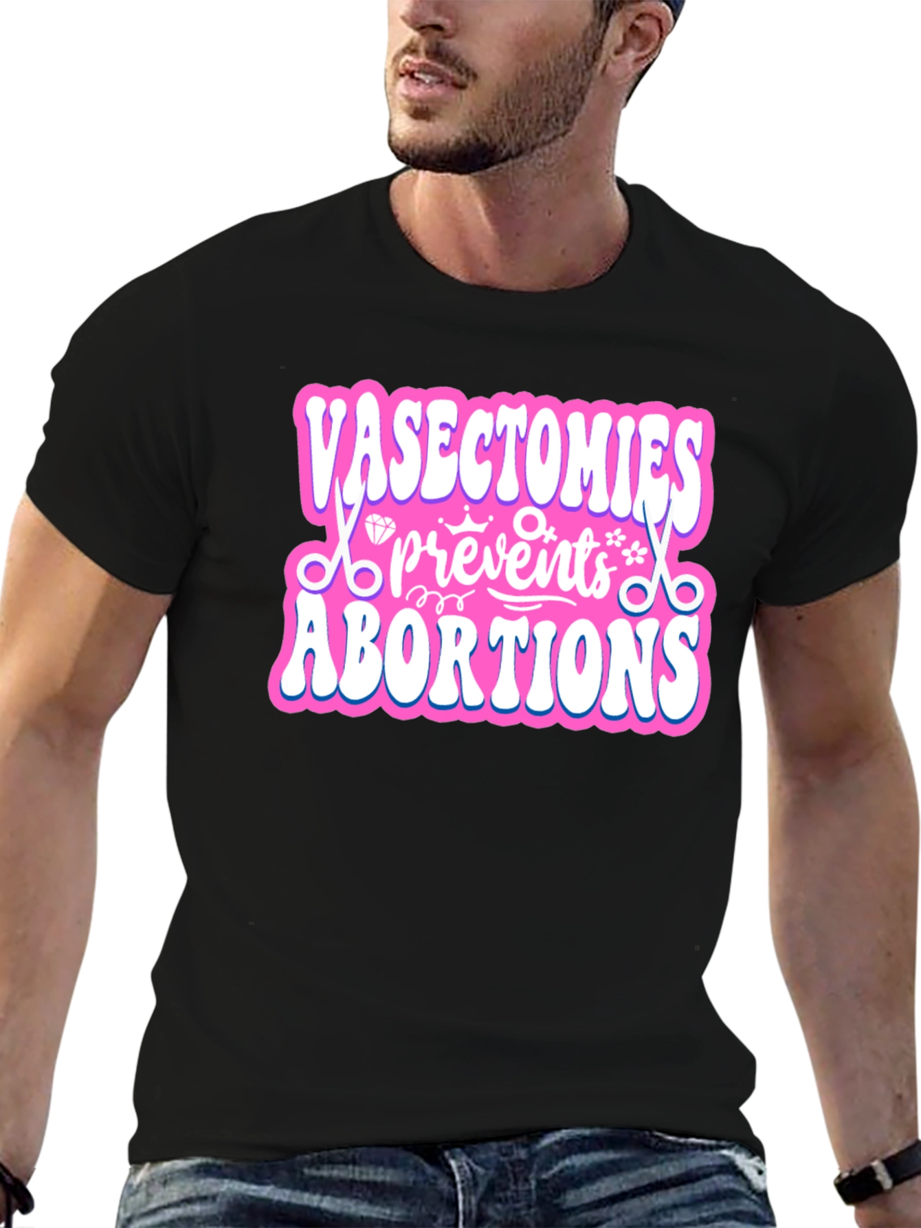 Vasectomies Prevent Abortions Graphic T-Shirt