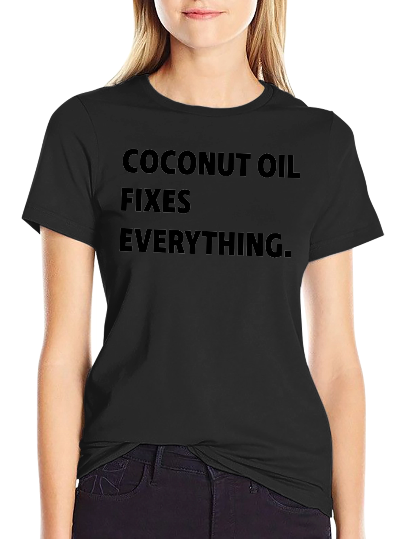 Coconut Oil Fixes Everything T-Shirt