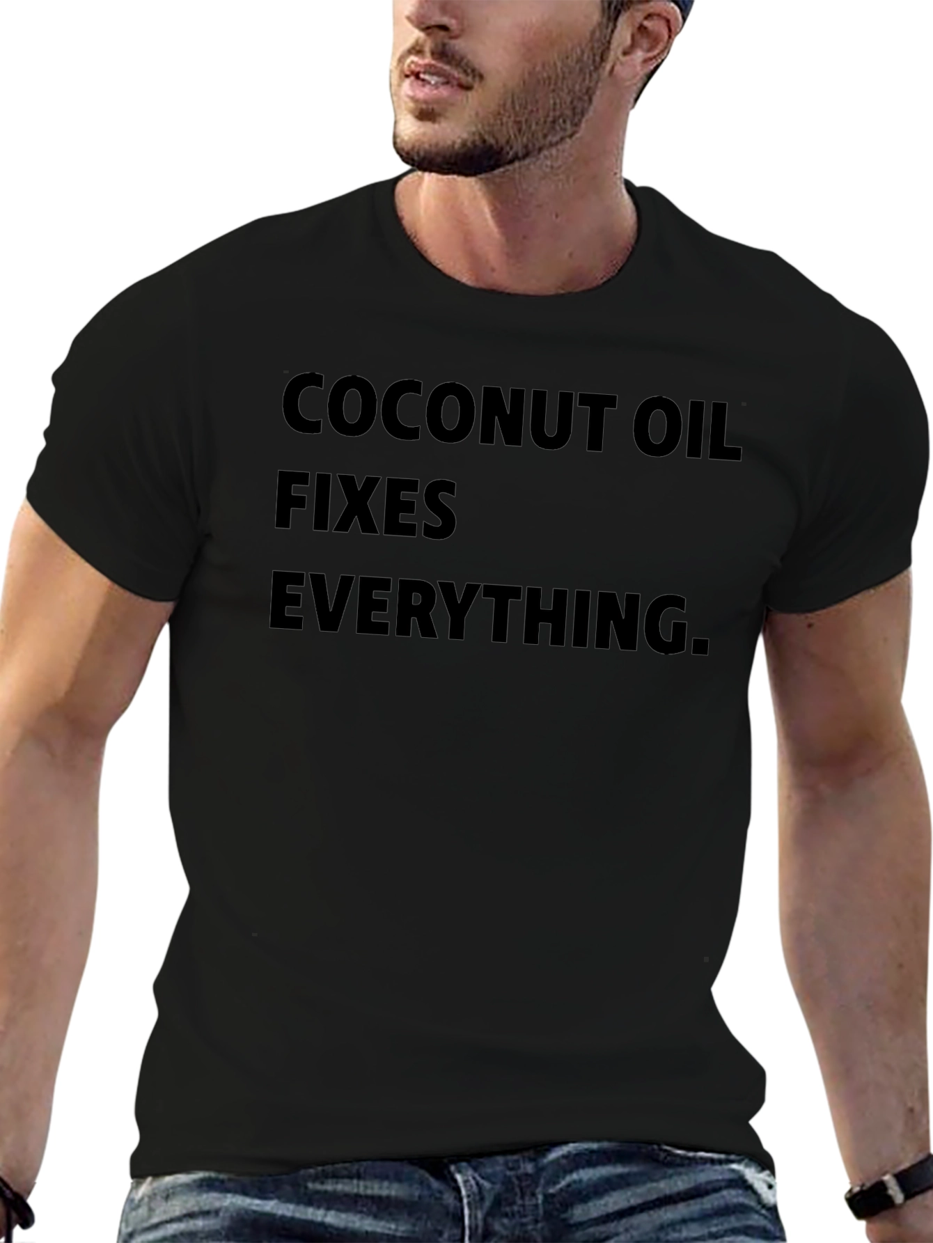 Coconut Oil Fixes Everything T-Shirt