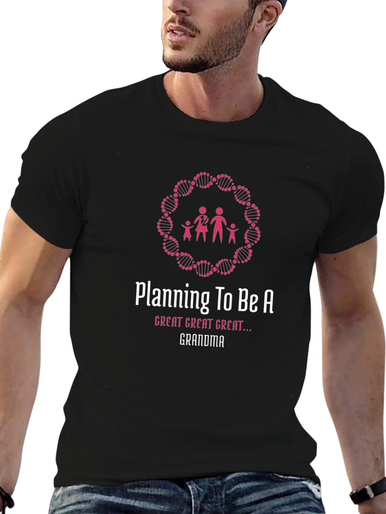 Planning to Be a Great Great Grandma T-Shirt