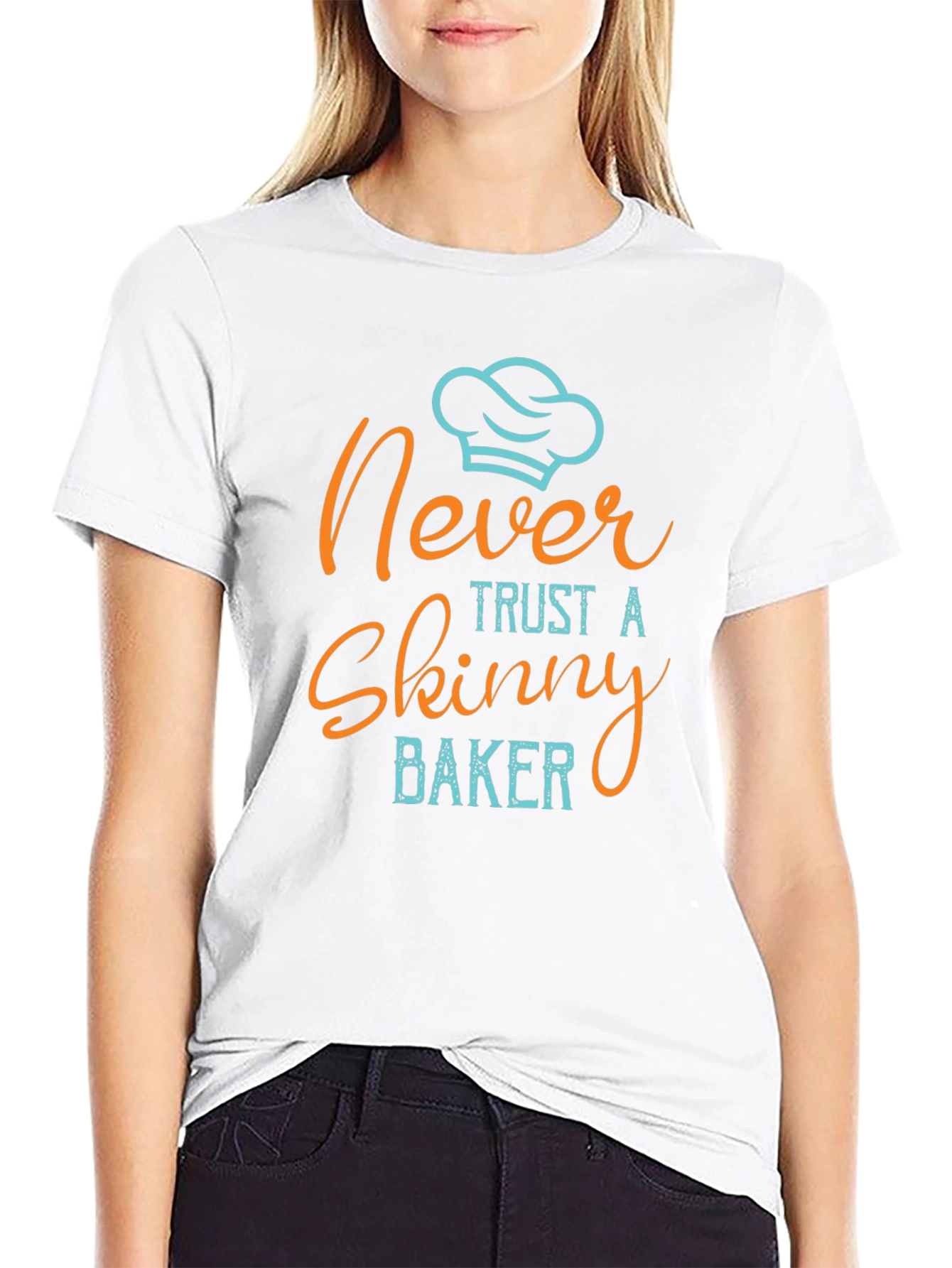 Never Trust a Skinny Baker Graphic Tee