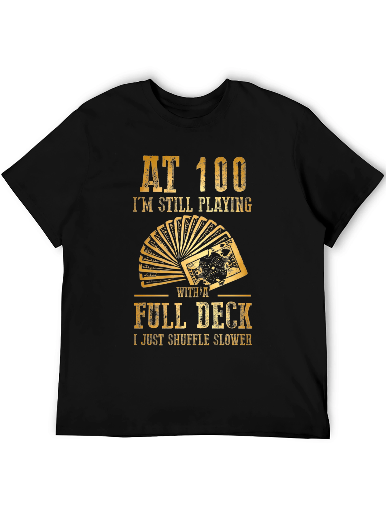 Funny 100 Years Old Playing Cards Graphic T-Shirt
