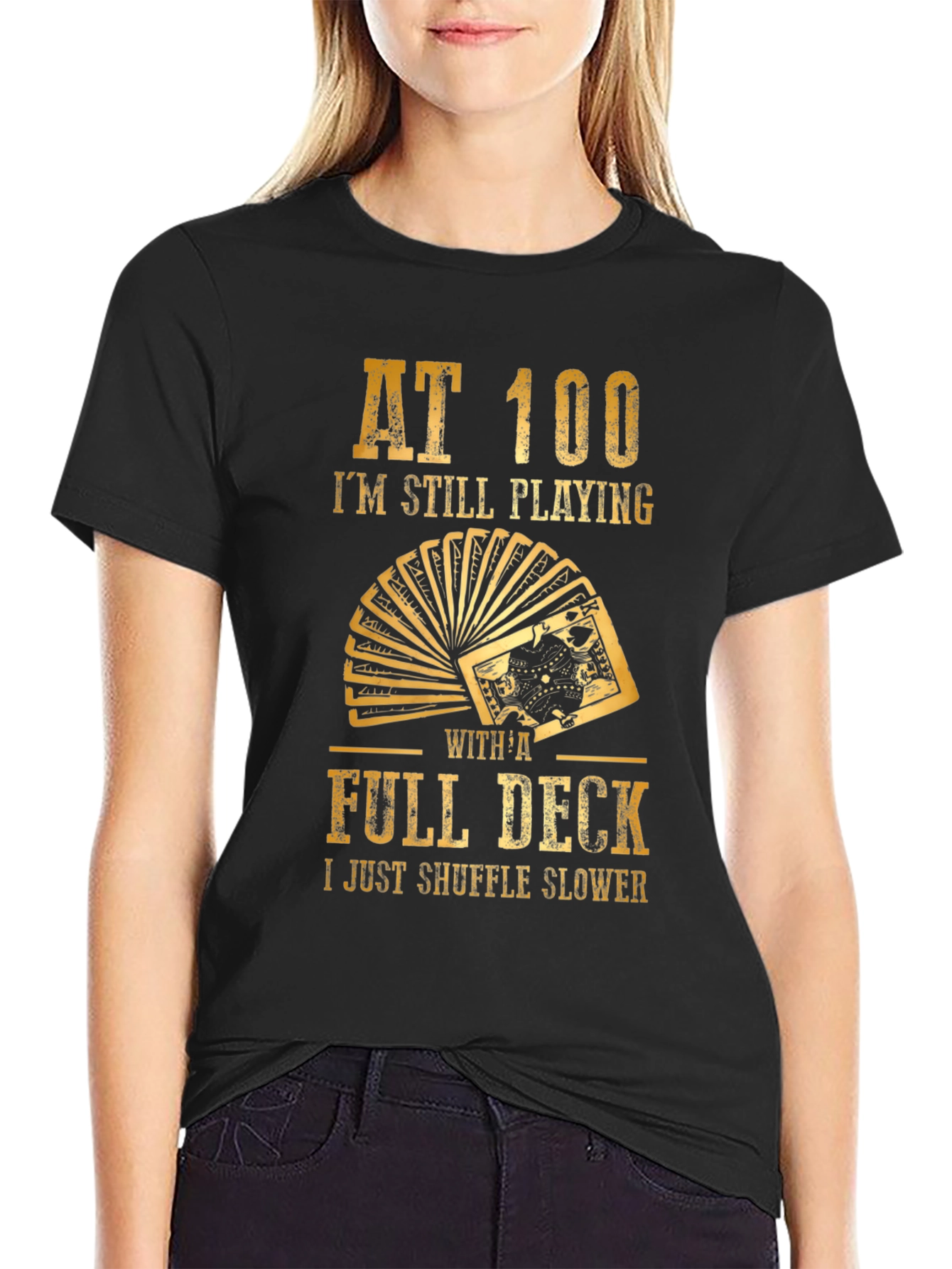 Funny 100 Years Old Playing Cards Graphic T-Shirt