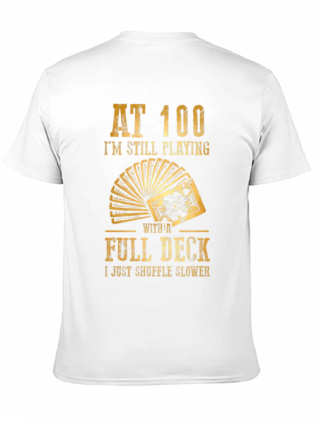 Funny 100 Years Old Playing Cards Graphic T-Shirt