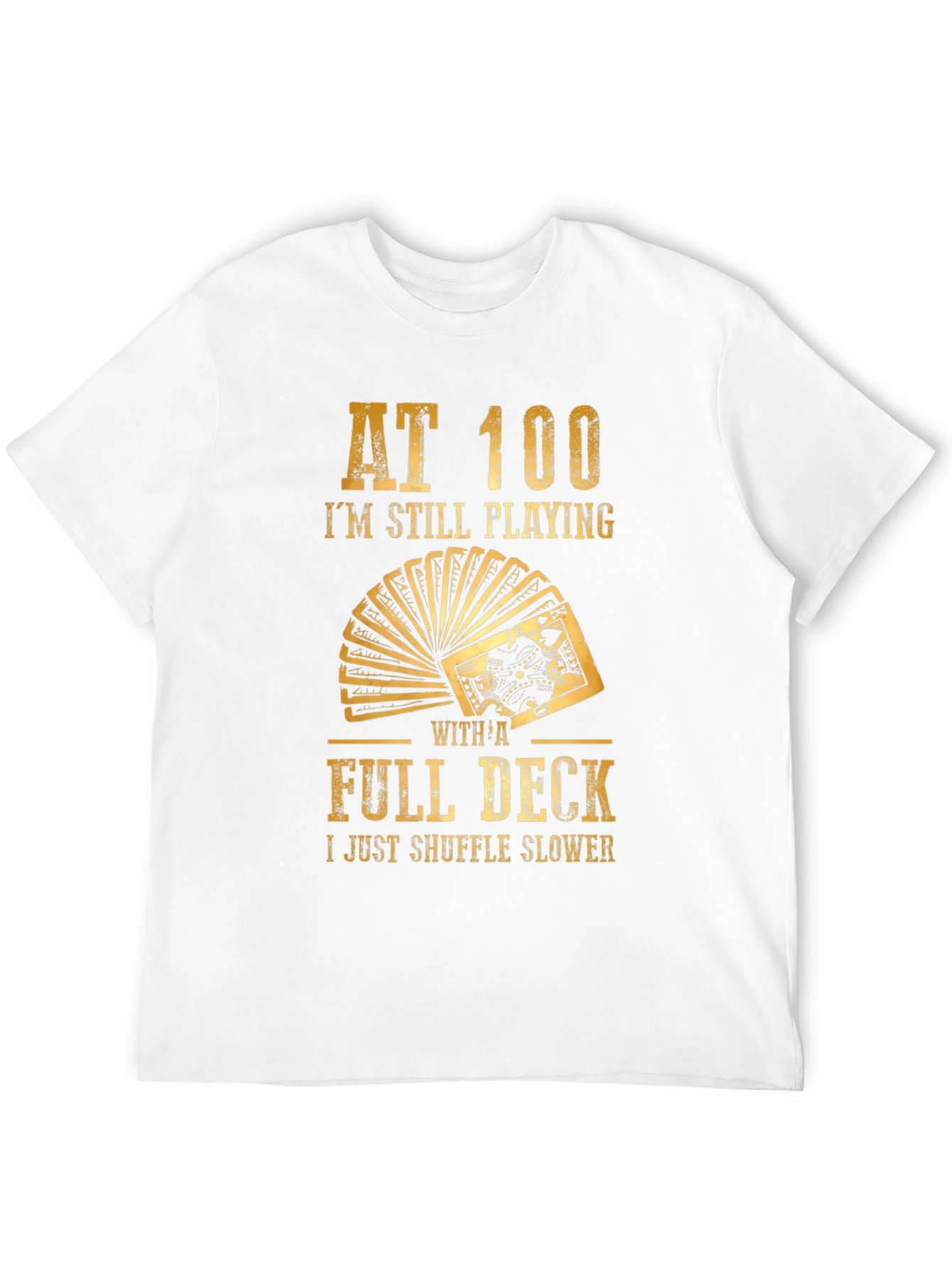Funny 100 Years Old Playing Cards Graphic T-Shirt