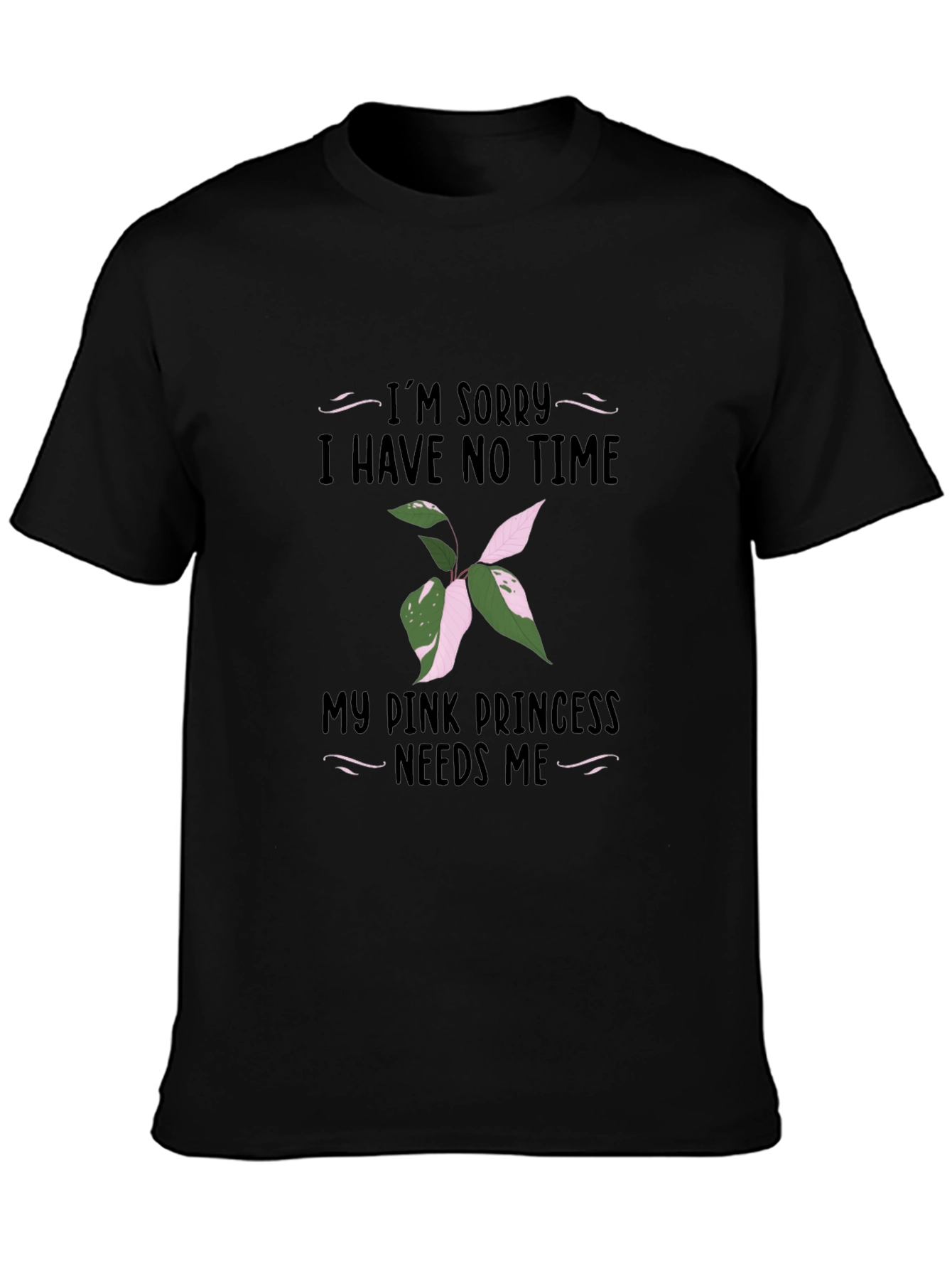 Pink Princess Needs Me Tee - Plant Lover Shirt
