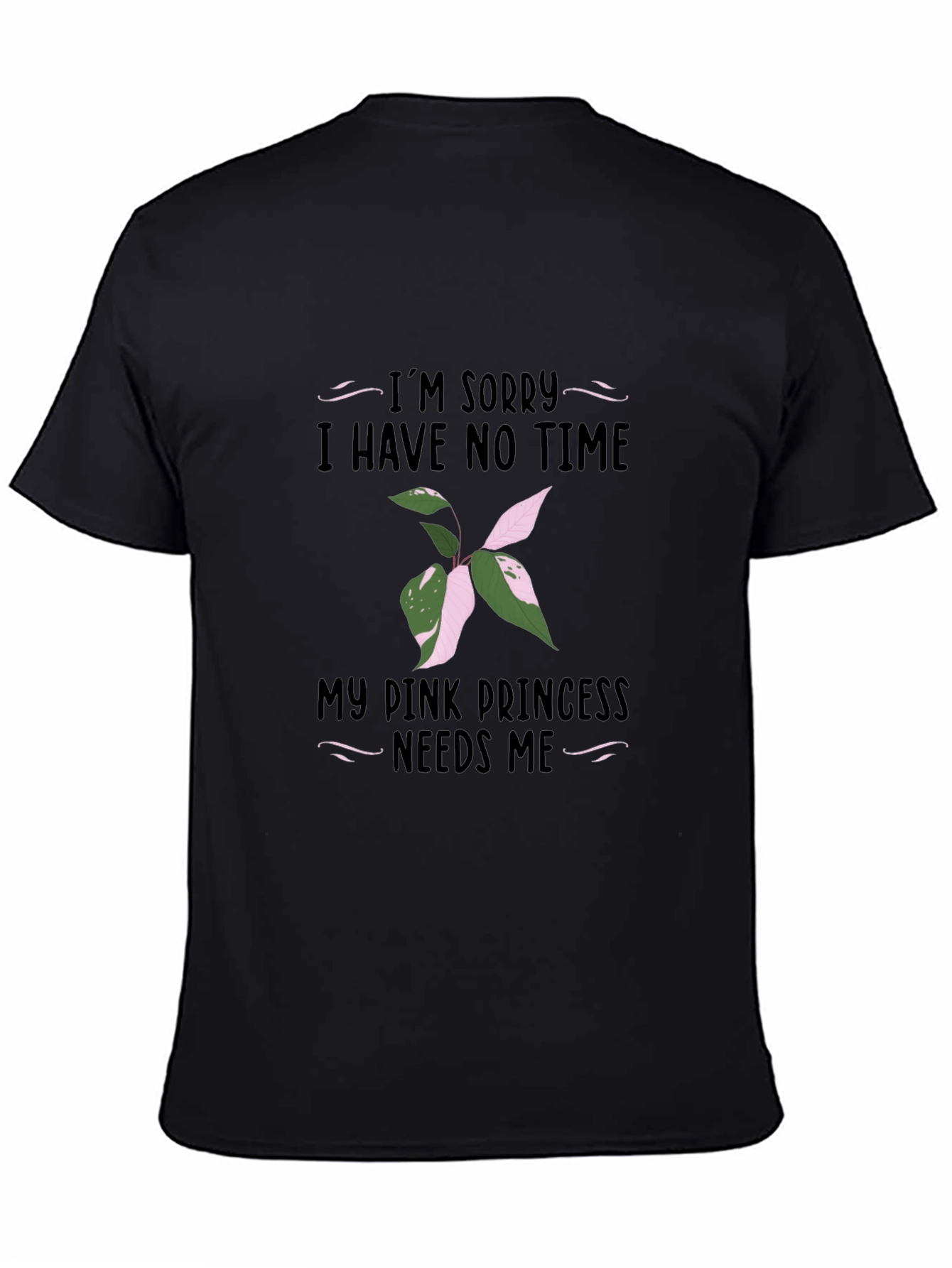 Pink Princess Needs Me Tee - Plant Lover Shirt