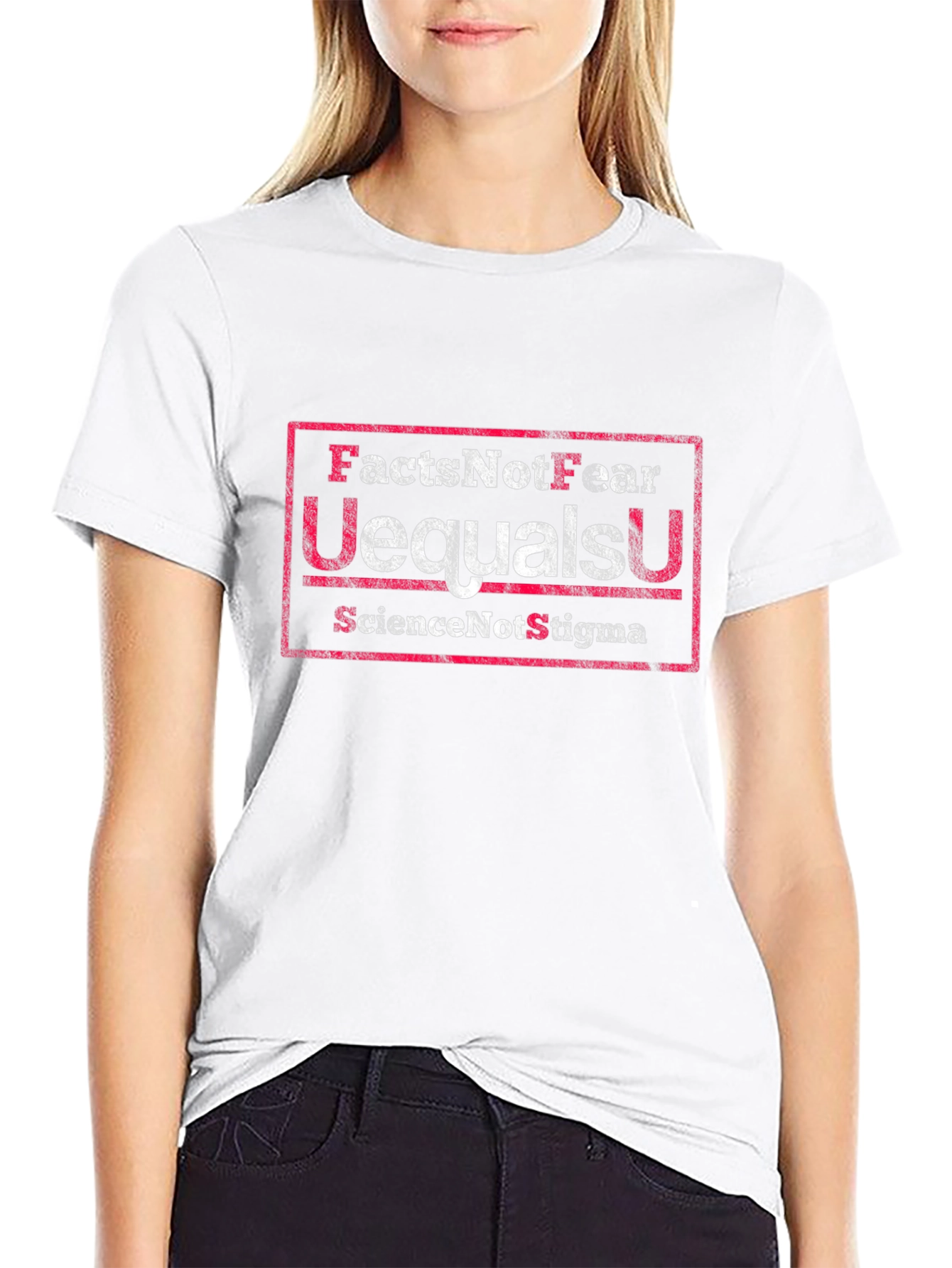 Facts Not Fear T-Shirt U=U Science Not Stigma