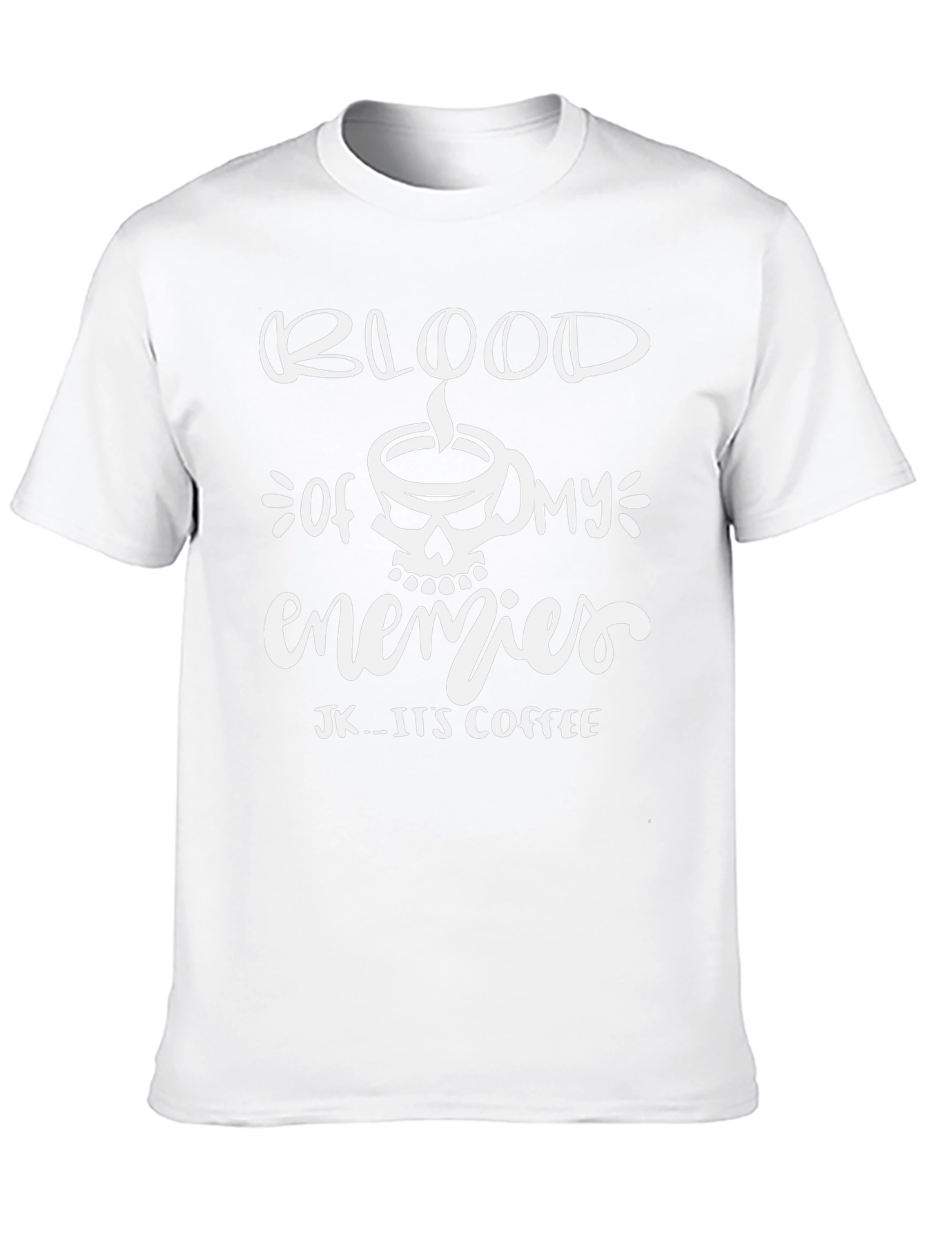 Blood of My Enemies Coffee T-Shirt
