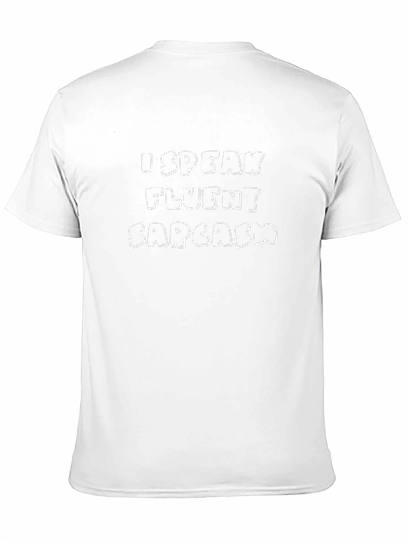 I Speak Fluent Sarcasm Black T-Shirt