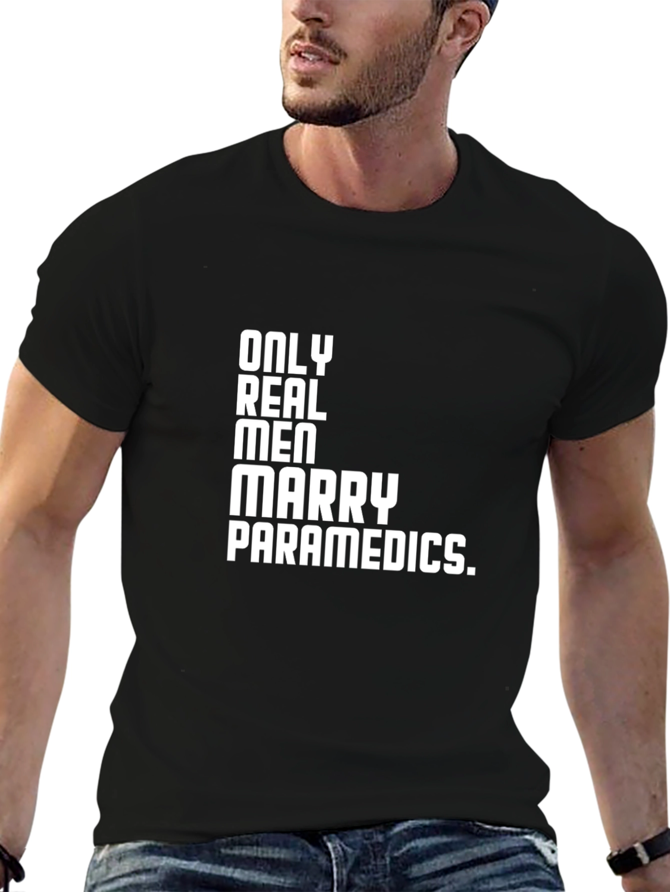 Only Real Men Marry Paramedics T-Shirt