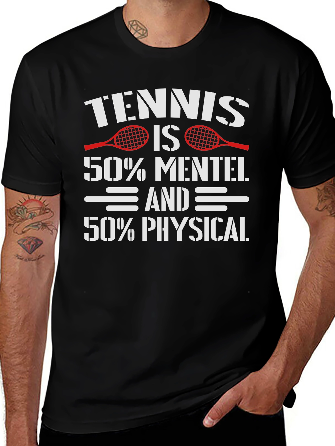 Tennis Mental Physical T-Shirt