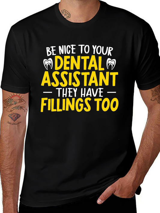 Dental Assistant Fillings T-Shirt
