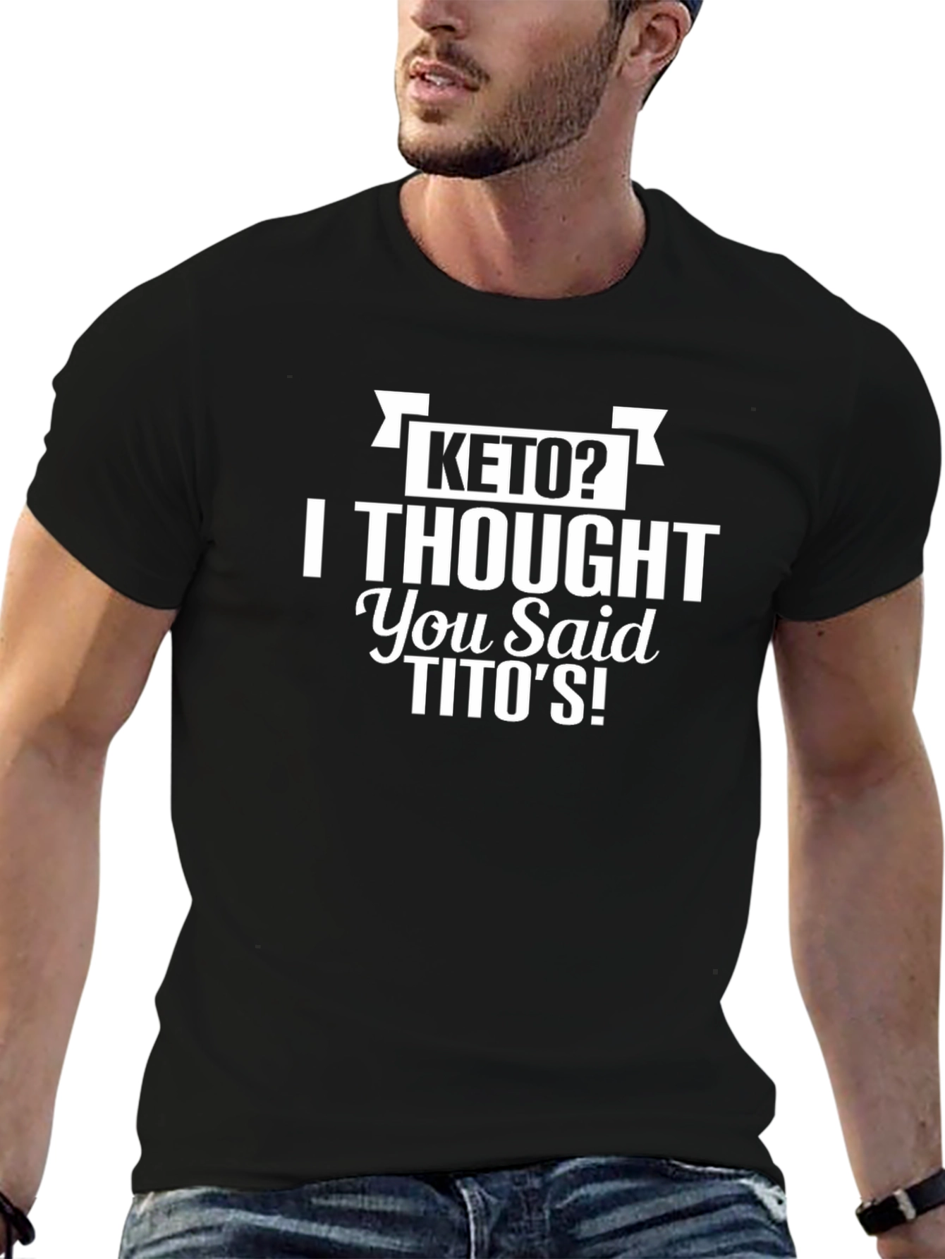 Keto? Titos! Funny Graphic Tee