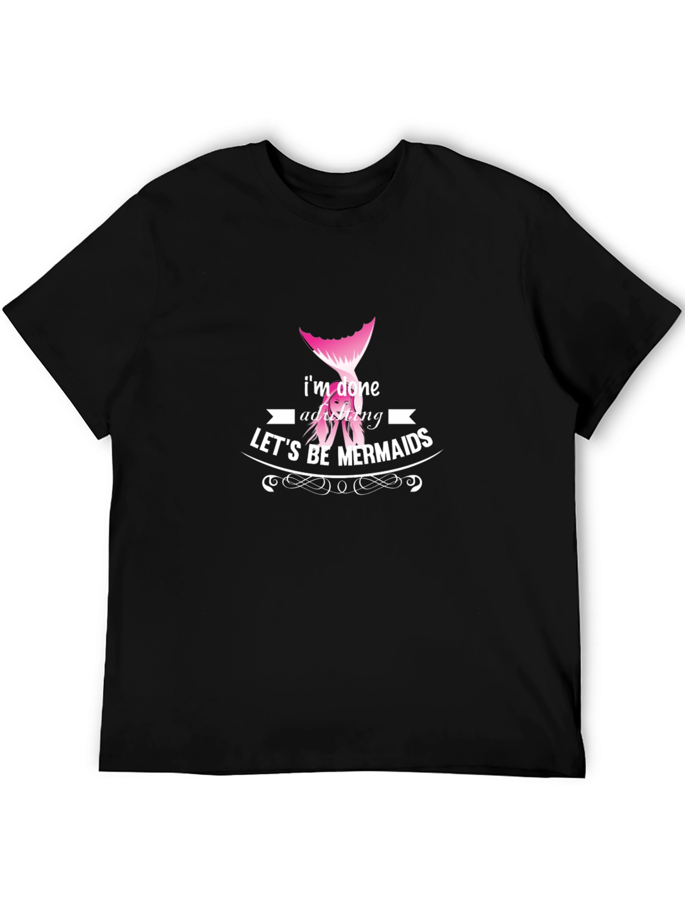 Mermaid Graphic Tee - Im Done Adulting
