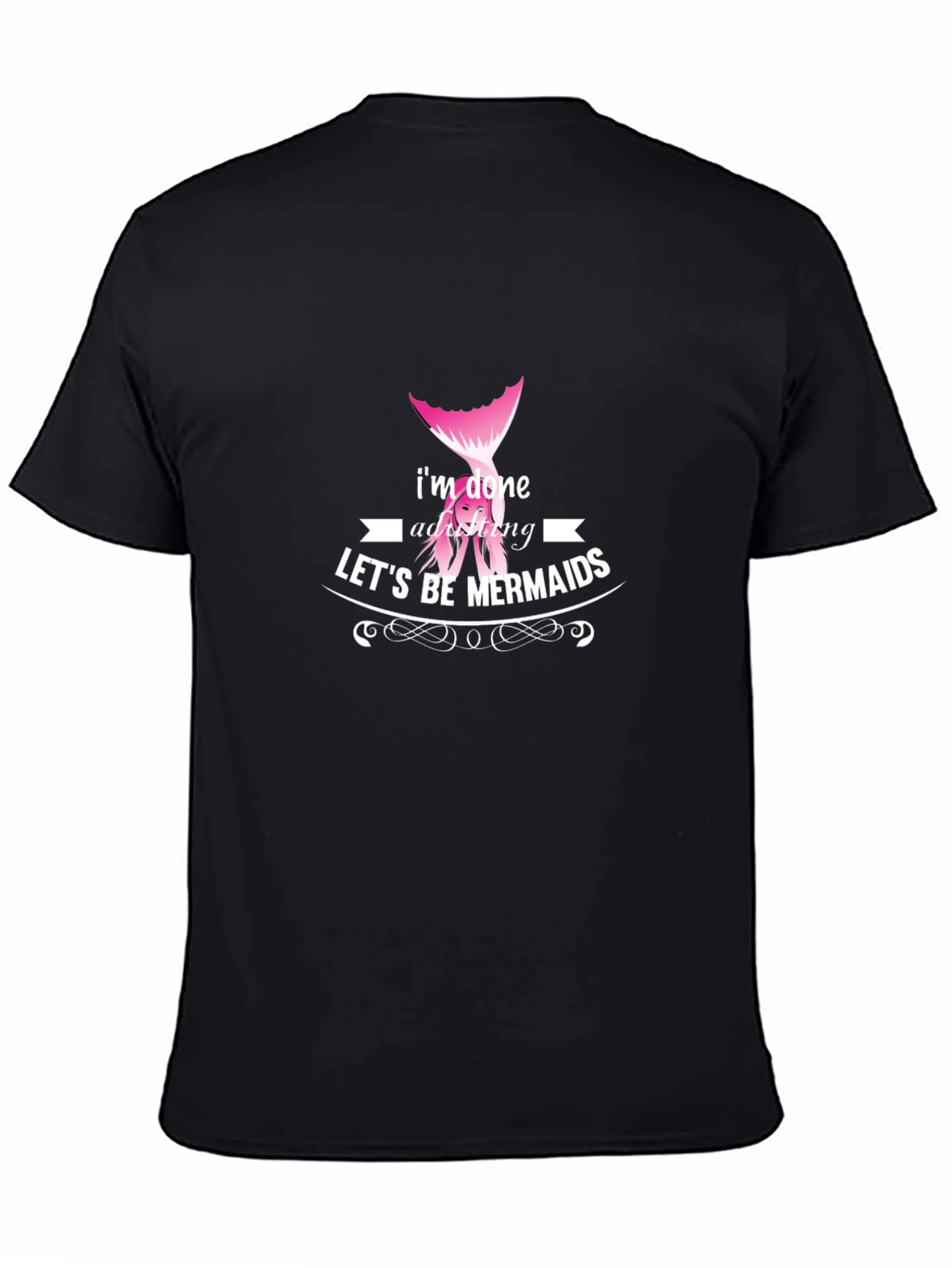 Mermaid Graphic Tee - Im Done Adulting