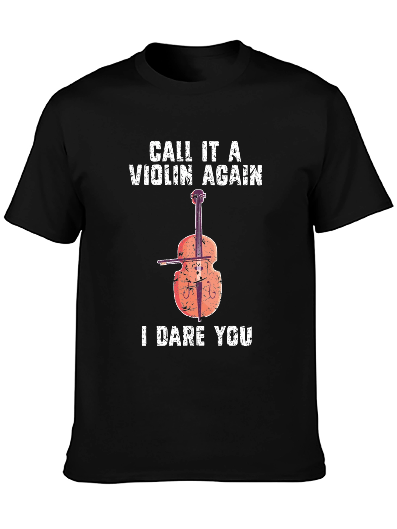 Dare You Violin Double Bass T-Shirt