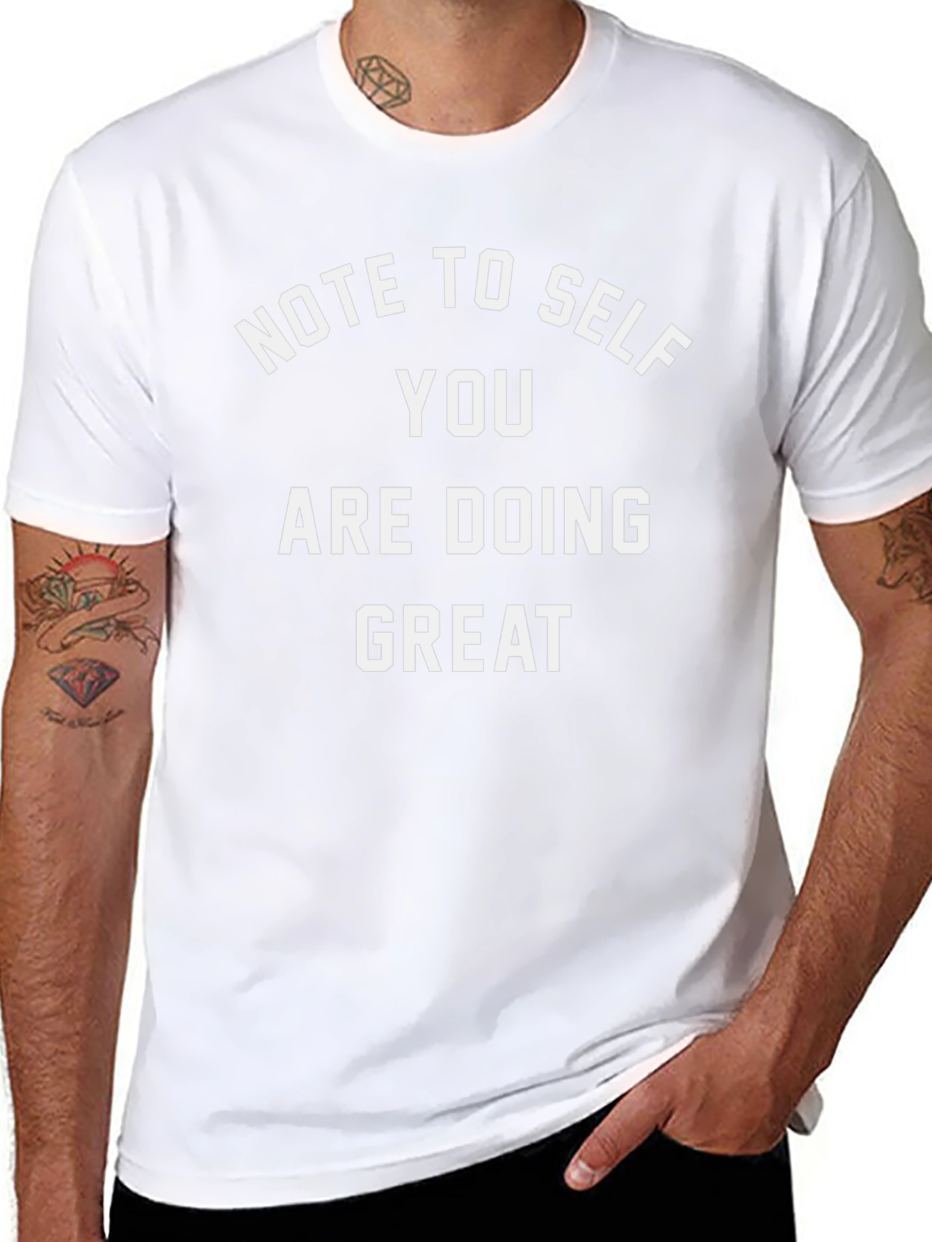 Note To Self You Are Doing Great Tee