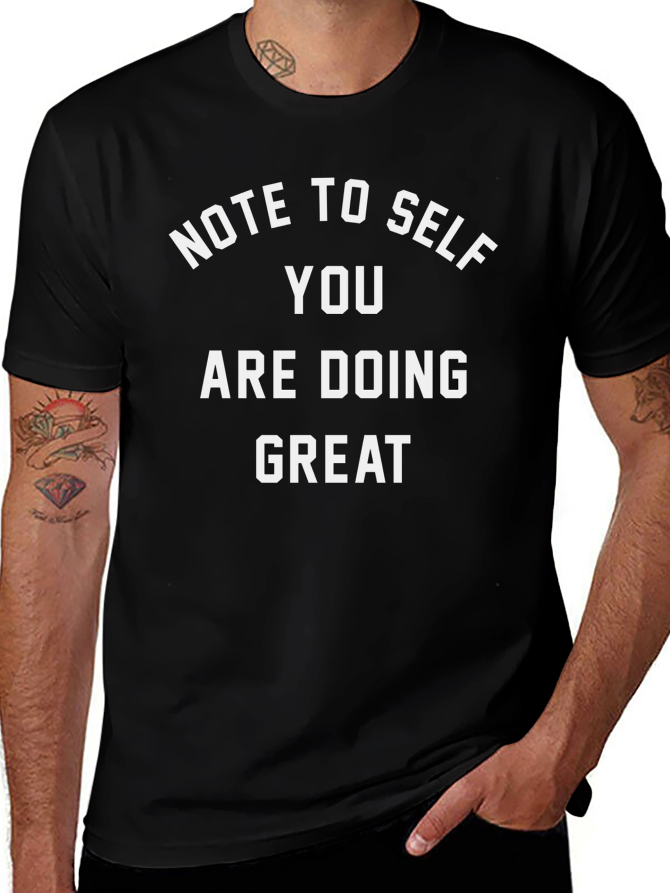 Note To Self You Are Doing Great Tee